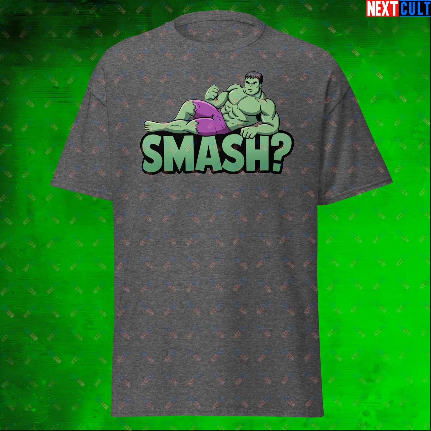 Hulk Smash? Funny Sexy Hulk Meme Cartoon Unisex tee Next Cult Brand