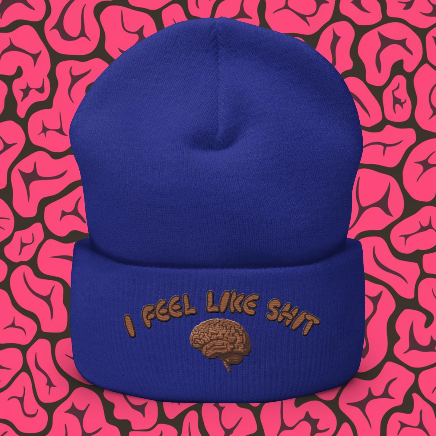 I Feel Like Shit Cuffed Beanie Next Cult Brand