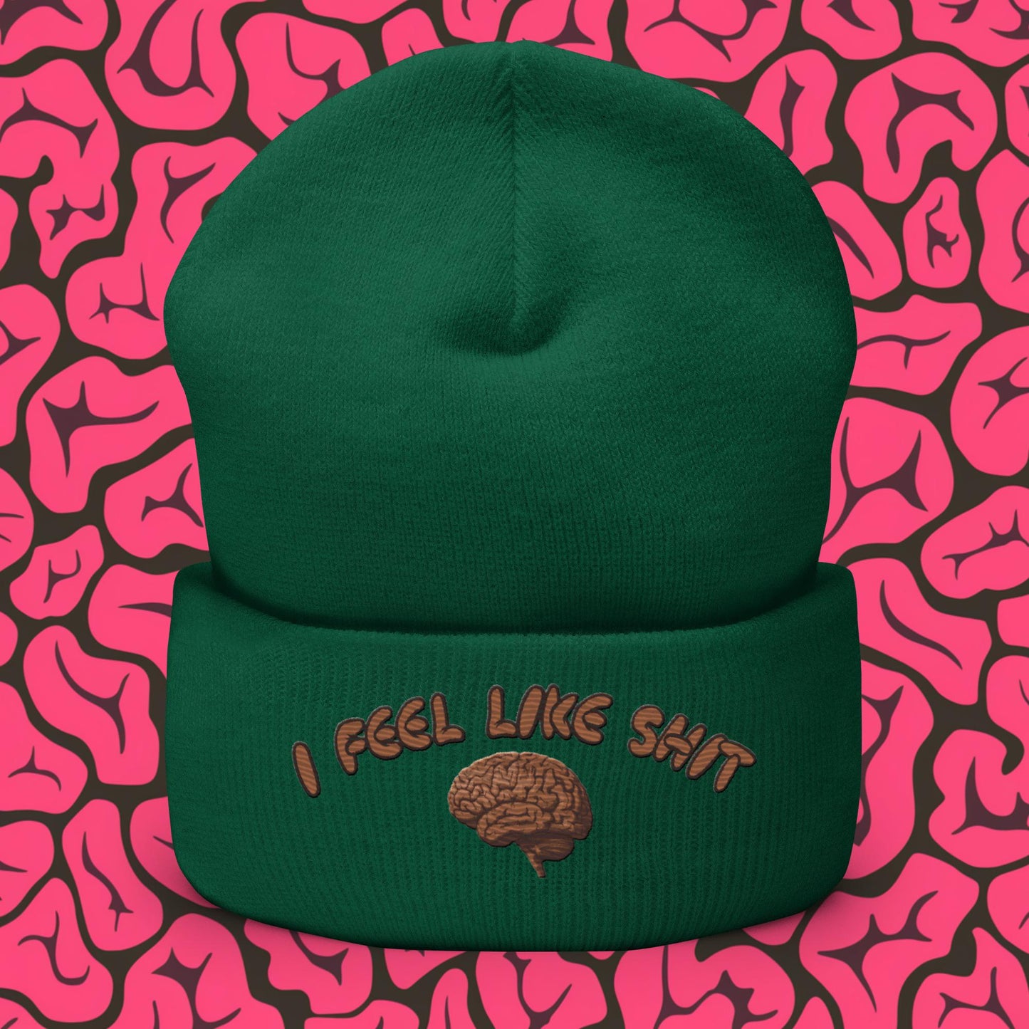 I Feel Like Shit Cuffed Beanie Next Cult Brand