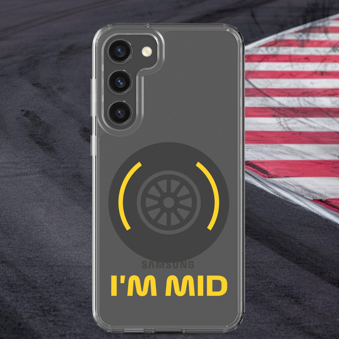 I'm Mid Tyres Funny F1 Clear Case for Samsung Next Cult Brand