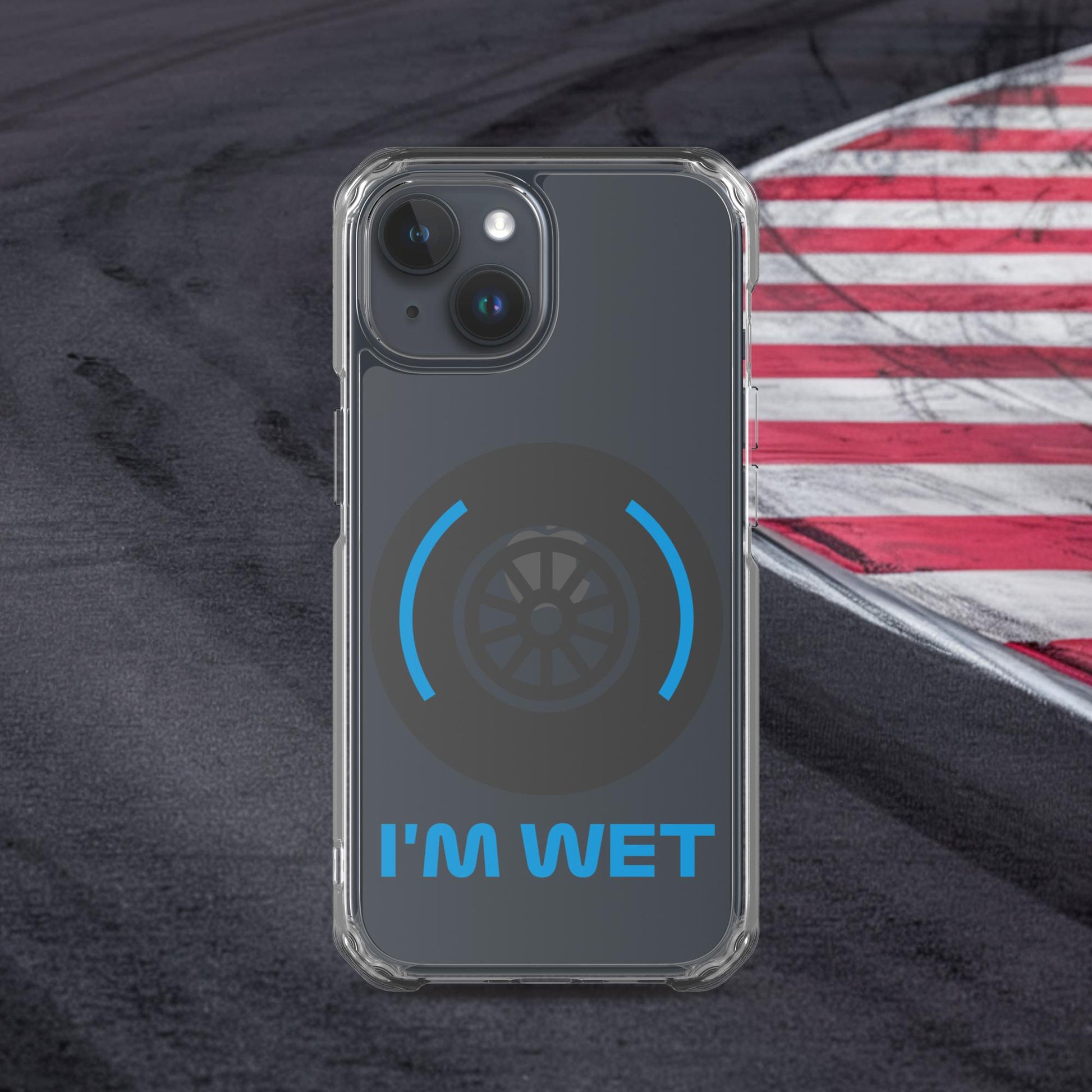 I'm Wet Tyres Funny F1 Clear Case for iPhone Next Cult Brand