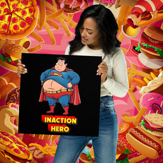 Inaction Hero Funny Fat Superhero Poster Next Cult Brand