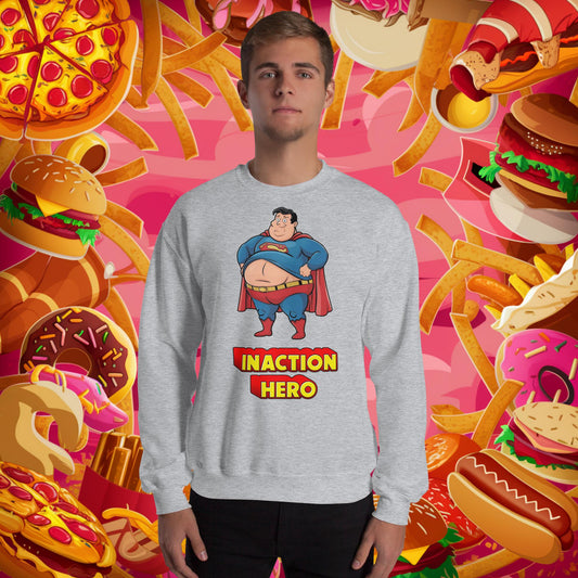Inaction Hero Funny Fat Superhero Unisex Sweatshirt Next Cult Brand
