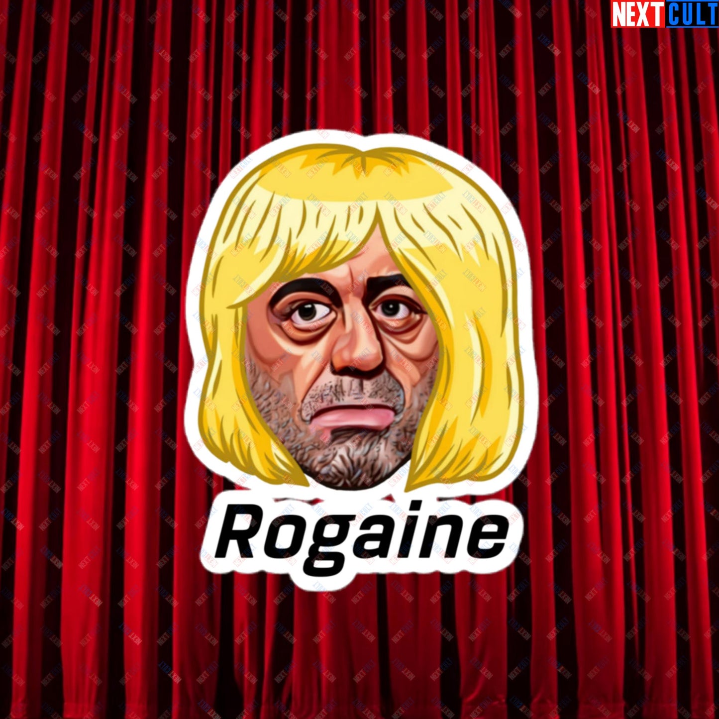 Joe Rogan Rogaine Funny Hair Loss JRE Podcast Bubble-free stickers Next Cult Brand