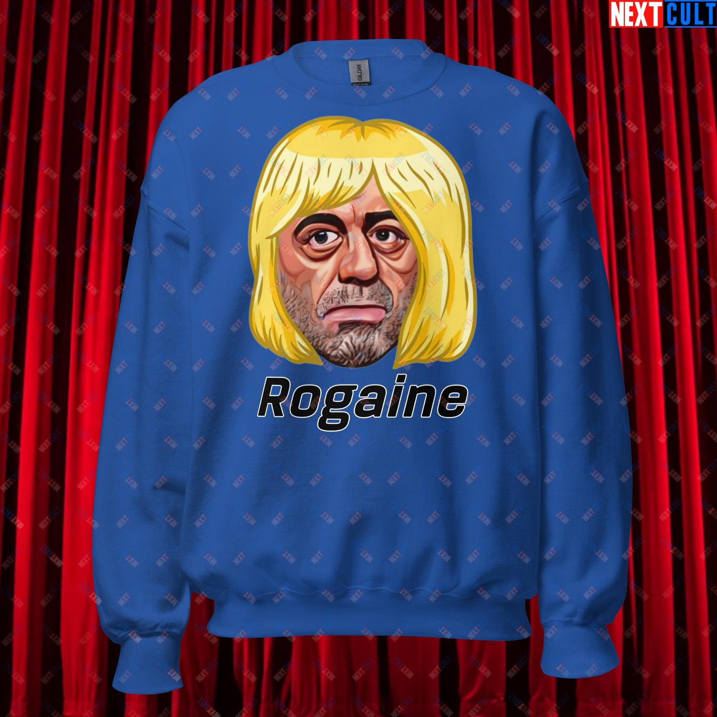 Joe Rogan Rogaine Funny Hair Loss JRE Podcast Unisex Sweatshirt Royal Sweatshirts Joe Rogan Podcasts Stand-up Comedy Next Cult Brand