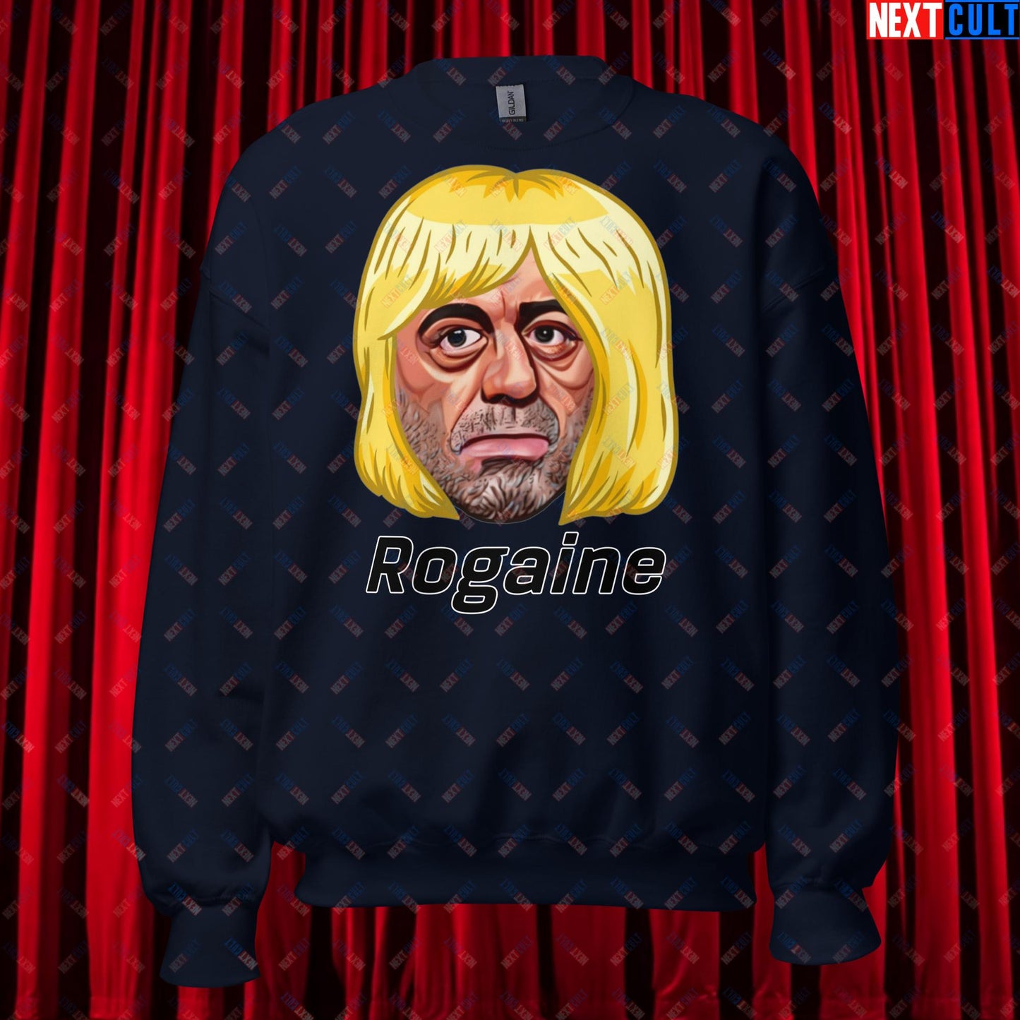 Joe Rogan Rogaine Funny Hair Loss JRE Podcast Unisex Sweatshirt Next Cult Brand