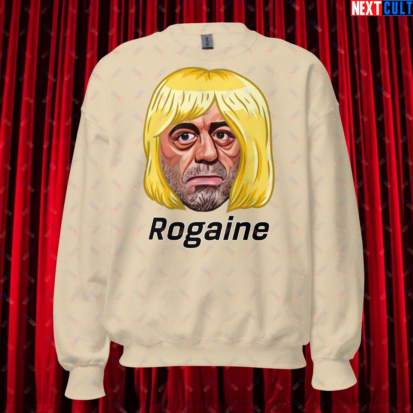 Joe Rogan Rogaine Funny Hair Loss JRE Podcast Unisex Sweatshirt Next Cult Brand