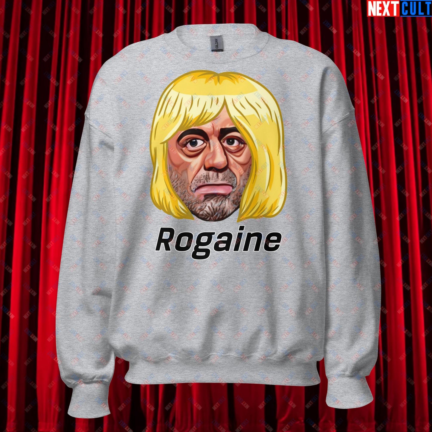 Joe Rogan Rogaine Funny Hair Loss JRE Podcast Unisex Sweatshirt Sport Grey Sweatshirts Joe Rogan Podcasts Stand-up Comedy Next Cult Brand