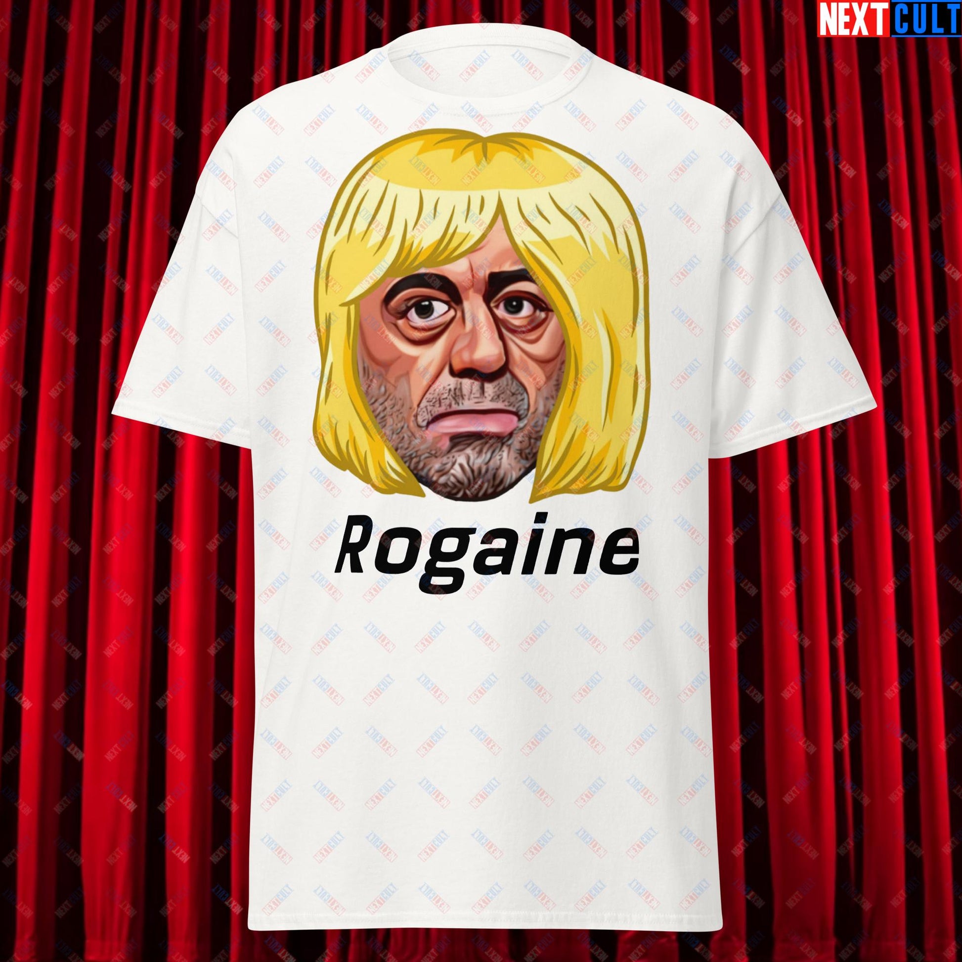 Joe Rogan Rogaine Funny Hair Loss JRE Podcast Unisex tee White T-shirts Joe Rogan Podcasts Stand-up Comedy Next Cult Brand