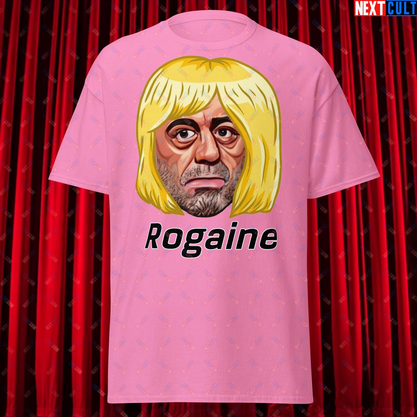 Joe Rogan Rogaine Funny Hair Loss JRE Podcast Unisex tee Azalea T-shirts Joe Rogan Podcasts Stand-up Comedy Next Cult Brand