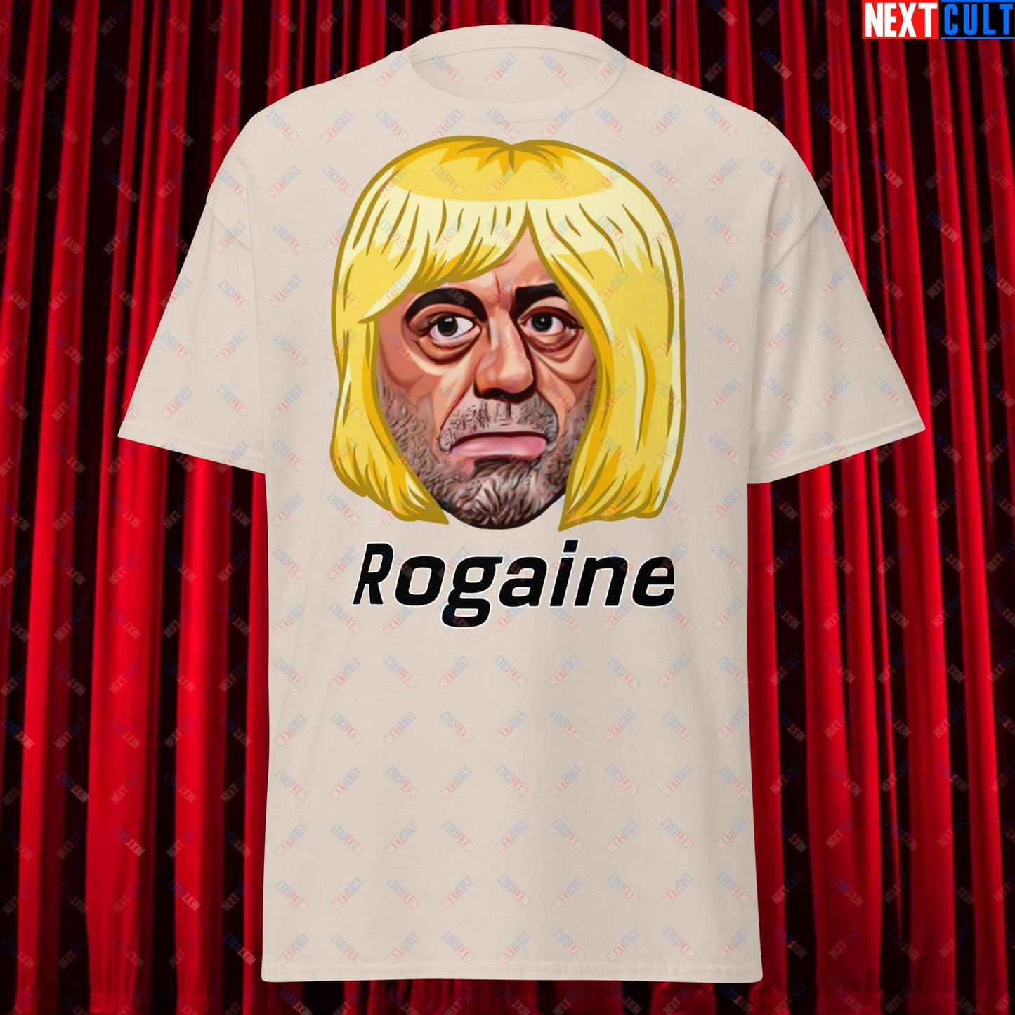 Joe Rogan Rogaine Funny Hair Loss JRE Podcast Unisex tee Natural T-shirts Joe Rogan Podcasts Stand-up Comedy Next Cult Brand