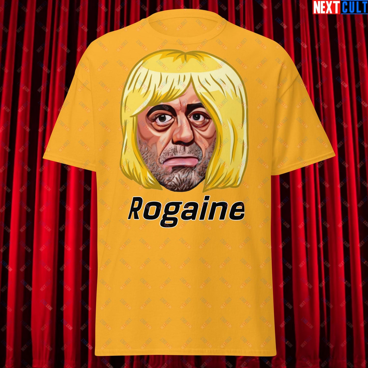 Joe Rogan Rogaine Funny Hair Loss JRE Podcast Unisex tee Gold T-shirts Joe Rogan Podcasts Stand-up Comedy Next Cult Brand