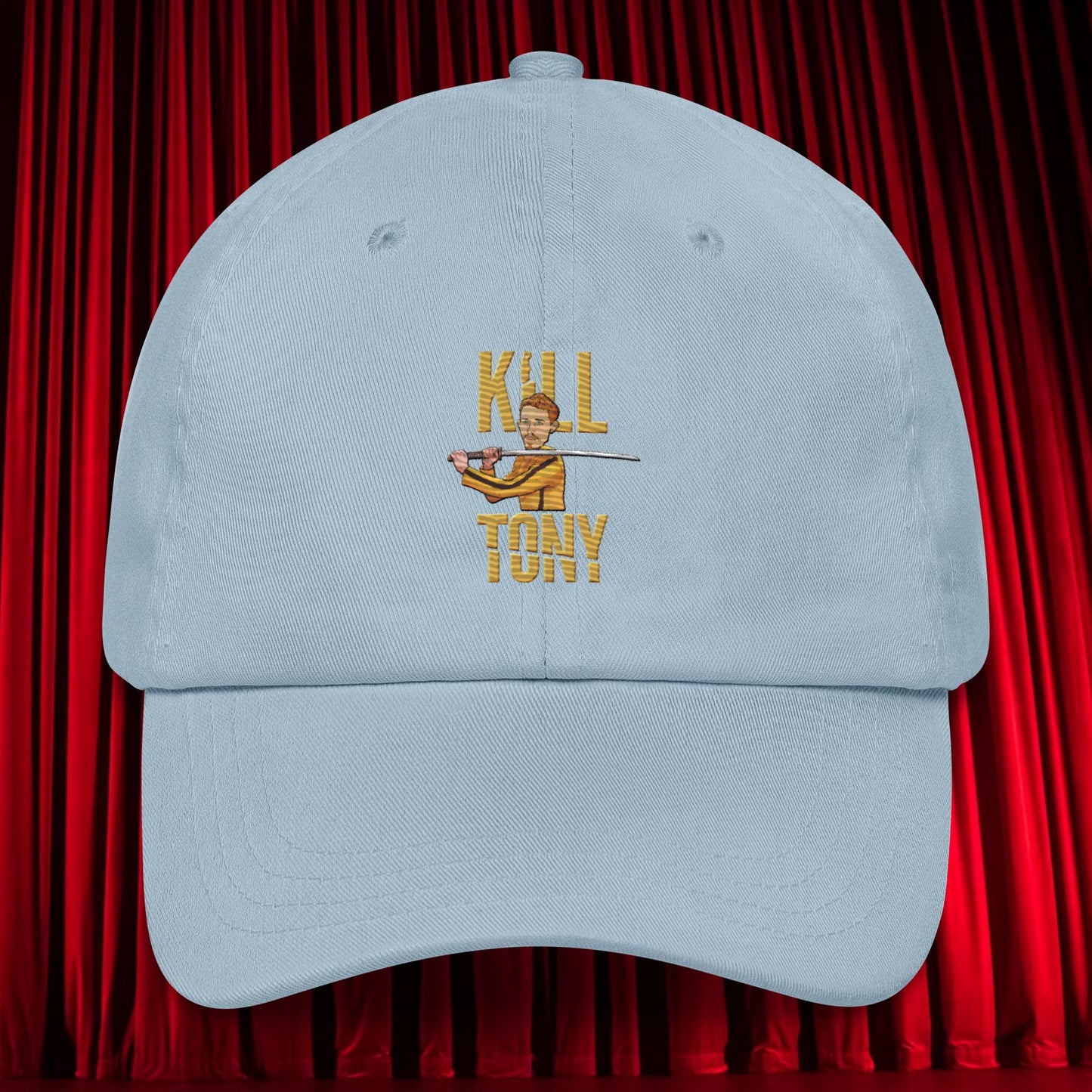 Kill Tony Hinchcliffe Kill Bill Funny Podcast Dad hat Light Blue Hats Kill Tony Podcasts Stand-up Comedy Tony Hinchcliffe Next Cult Brand