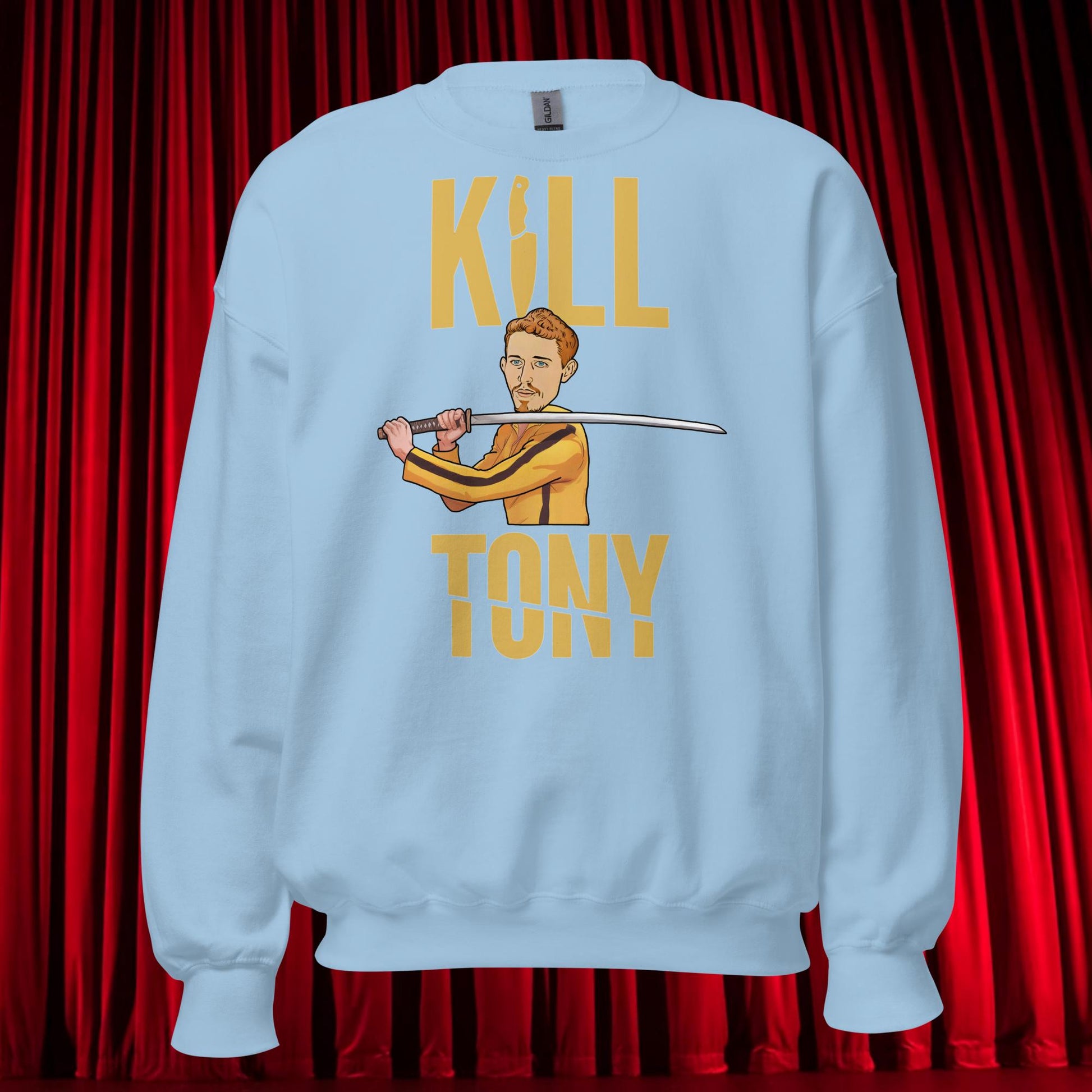 Kill Tony Hinchcliffe Kill Bill Funny Podcast Unisex Sweatshirt Light Blue Sweatshirts Kill Tony Podcasts Stand-up Comedy Tony Hinchcliffe Next Cult Brand