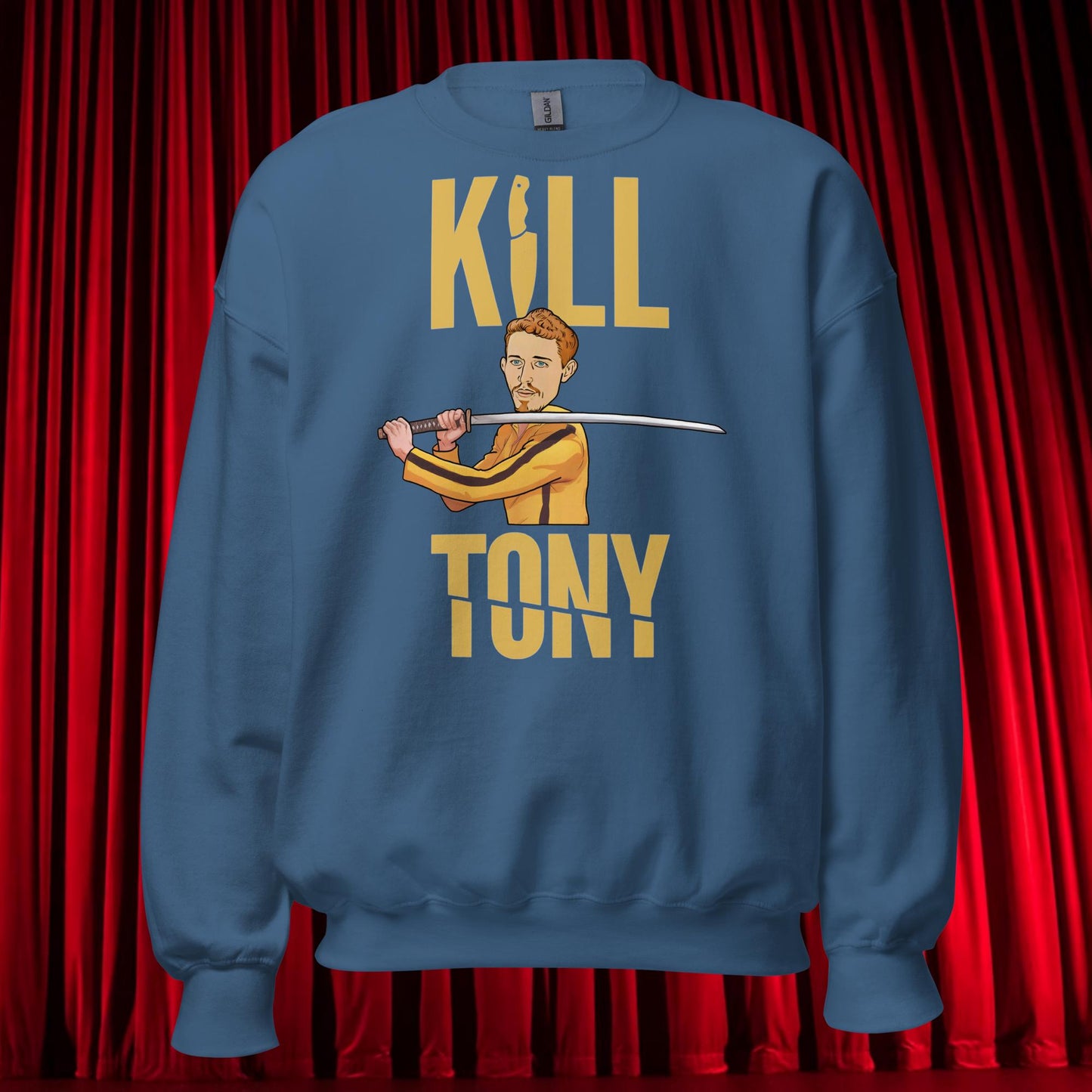 Kill Tony Hinchcliffe Kill Bill Funny Podcast Unisex Sweatshirt Indigo Blue Sweatshirts Kill Tony Podcasts Stand-up Comedy Tony Hinchcliffe Next Cult Brand