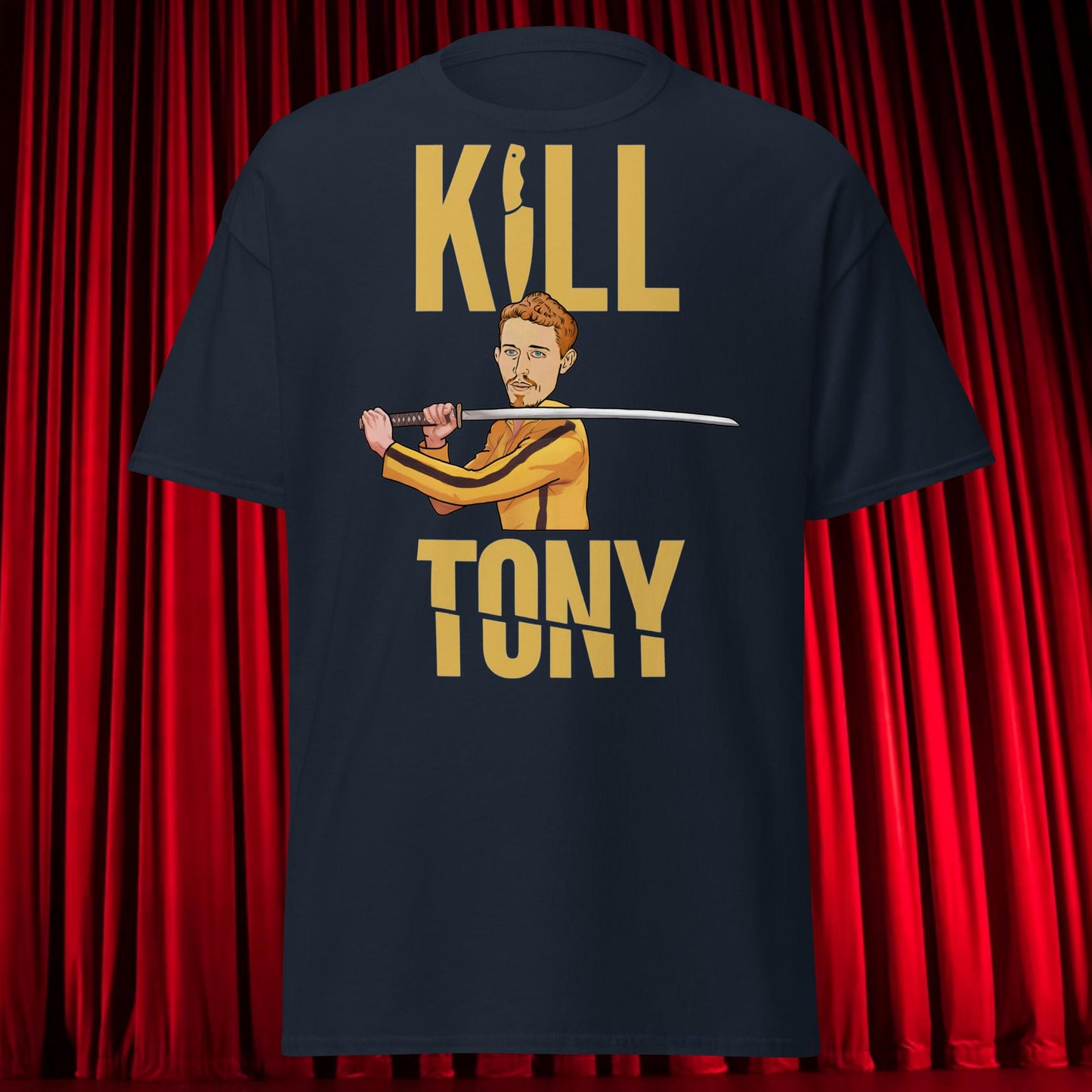 Kill Tony Hinchcliffe Kill Bill Funny Podcast Unisex tee Navy T-shirts Kill Tony Podcasts Stand-up Comedy Tony Hinchcliffe Next Cult Brand