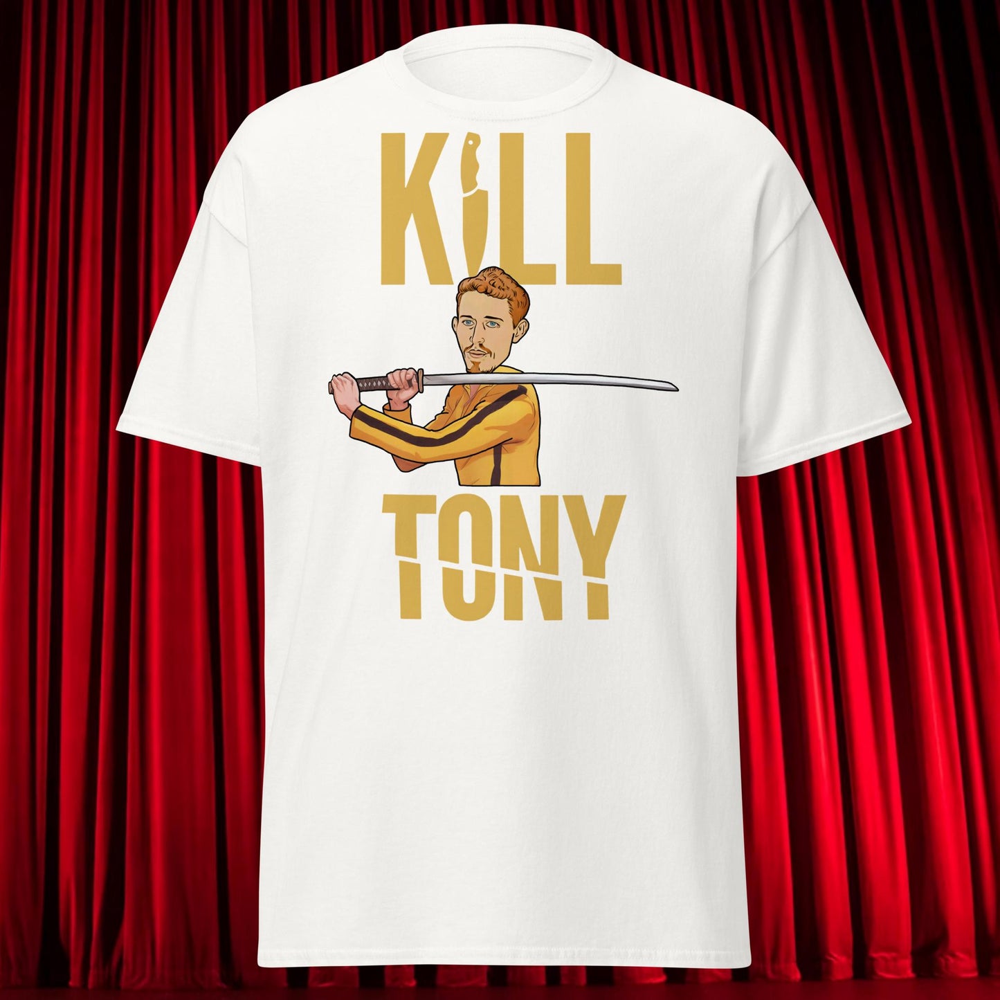 Kill Tony Hinchcliffe Kill Bill Funny Podcast Unisex tee White T-shirts Kill Tony Podcasts Stand-up Comedy Tony Hinchcliffe Next Cult Brand