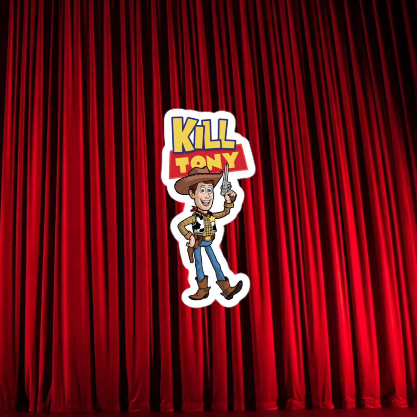 Kill Tony Hinchcliffe Toy Story Woody Funny Podcast Bubble-free stickers Next Cult Brand