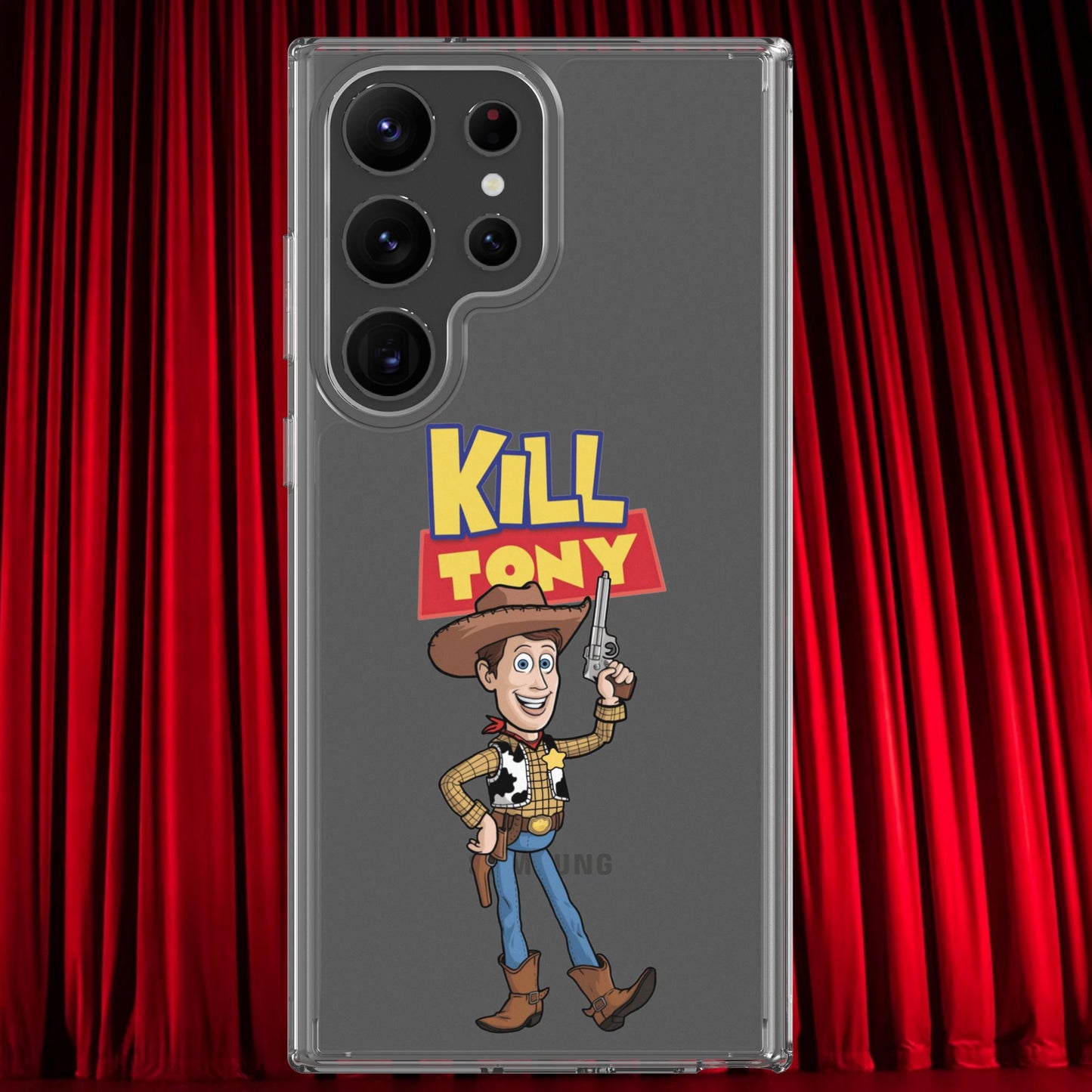 Kill Tony Hinchcliffe Toy Story Woody Funny Podcast Clear Case for Samsung Next Cult Brand