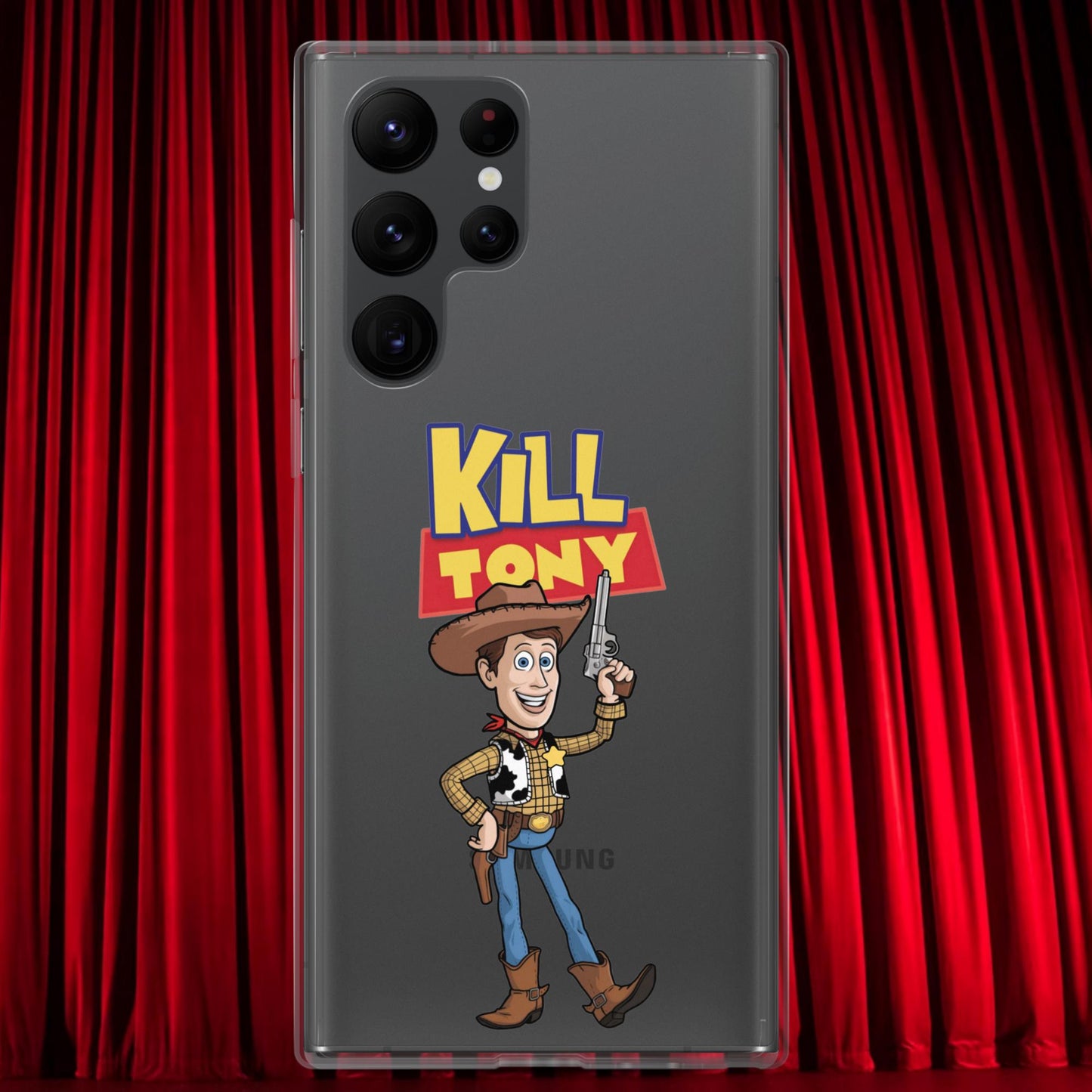 Kill Tony Hinchcliffe Toy Story Woody Funny Podcast Clear Case for Samsung Next Cult Brand