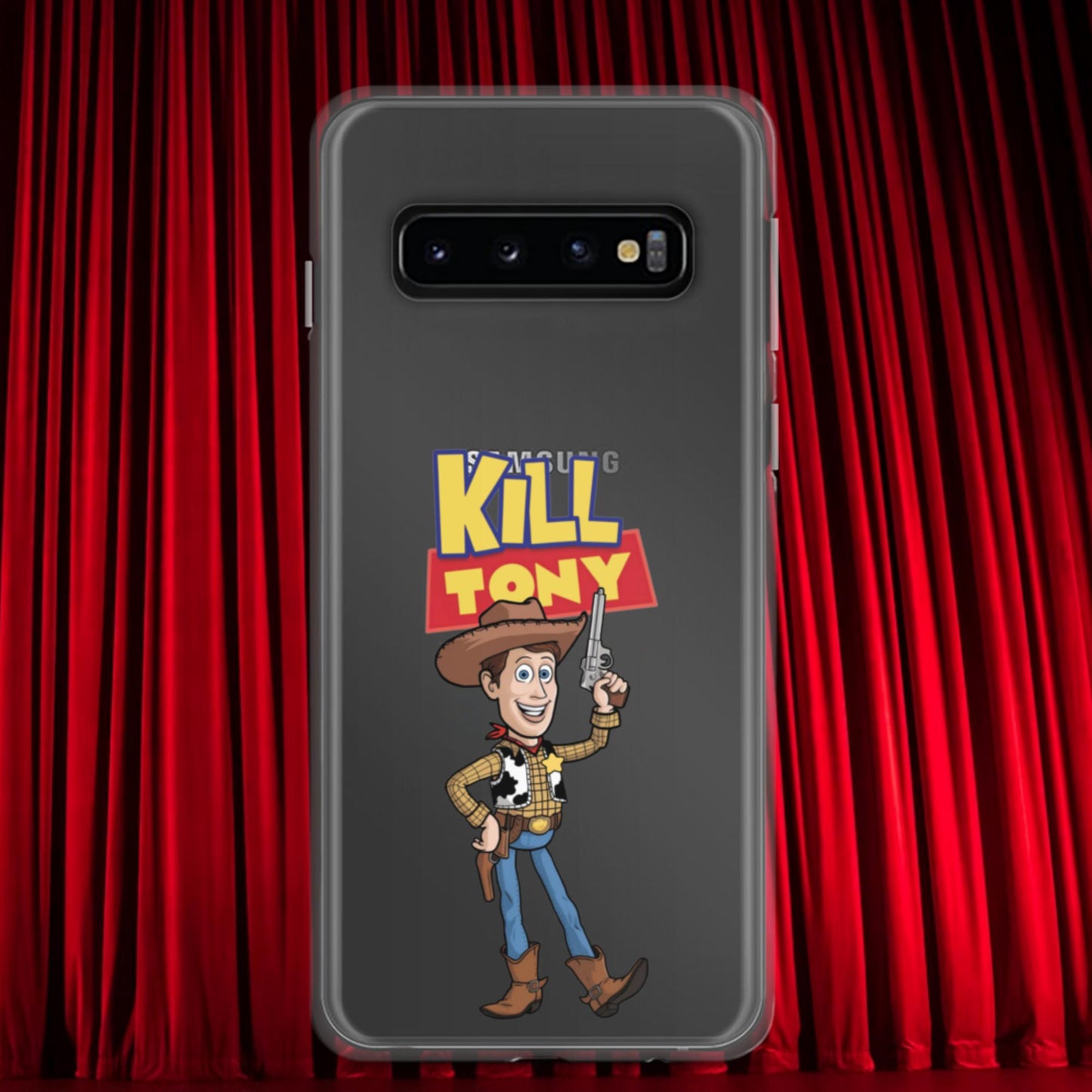 Kill Tony Hinchcliffe Toy Story Woody Funny Podcast Clear Case for Samsung Samsung Galaxy S10 Mobile Phone Cases Kill Tony Podcasts Stand-up Comedy Tony Hinchcliffe Next Cult Brand