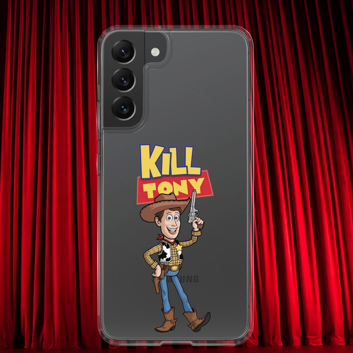 Kill Tony Hinchcliffe Toy Story Woody Funny Podcast Clear Case for Samsung Samsung Galaxy S22 Plus Mobile Phone Cases Kill Tony Podcasts Stand-up Comedy Tony Hinchcliffe Next Cult Brand