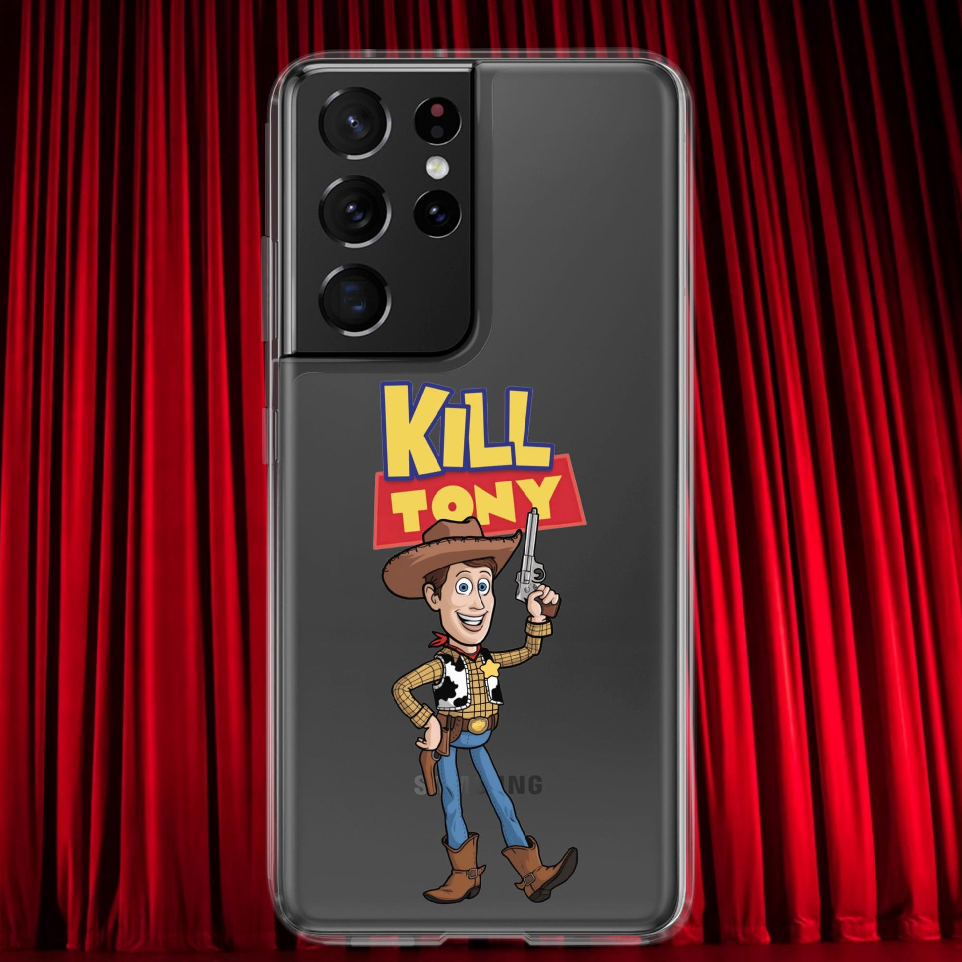 Kill Tony Hinchcliffe Toy Story Woody Funny Podcast Clear Case for Samsung Samsung Galaxy S21 Ultra Mobile Phone Cases Kill Tony Podcasts Stand-up Comedy Tony Hinchcliffe Next Cult Brand