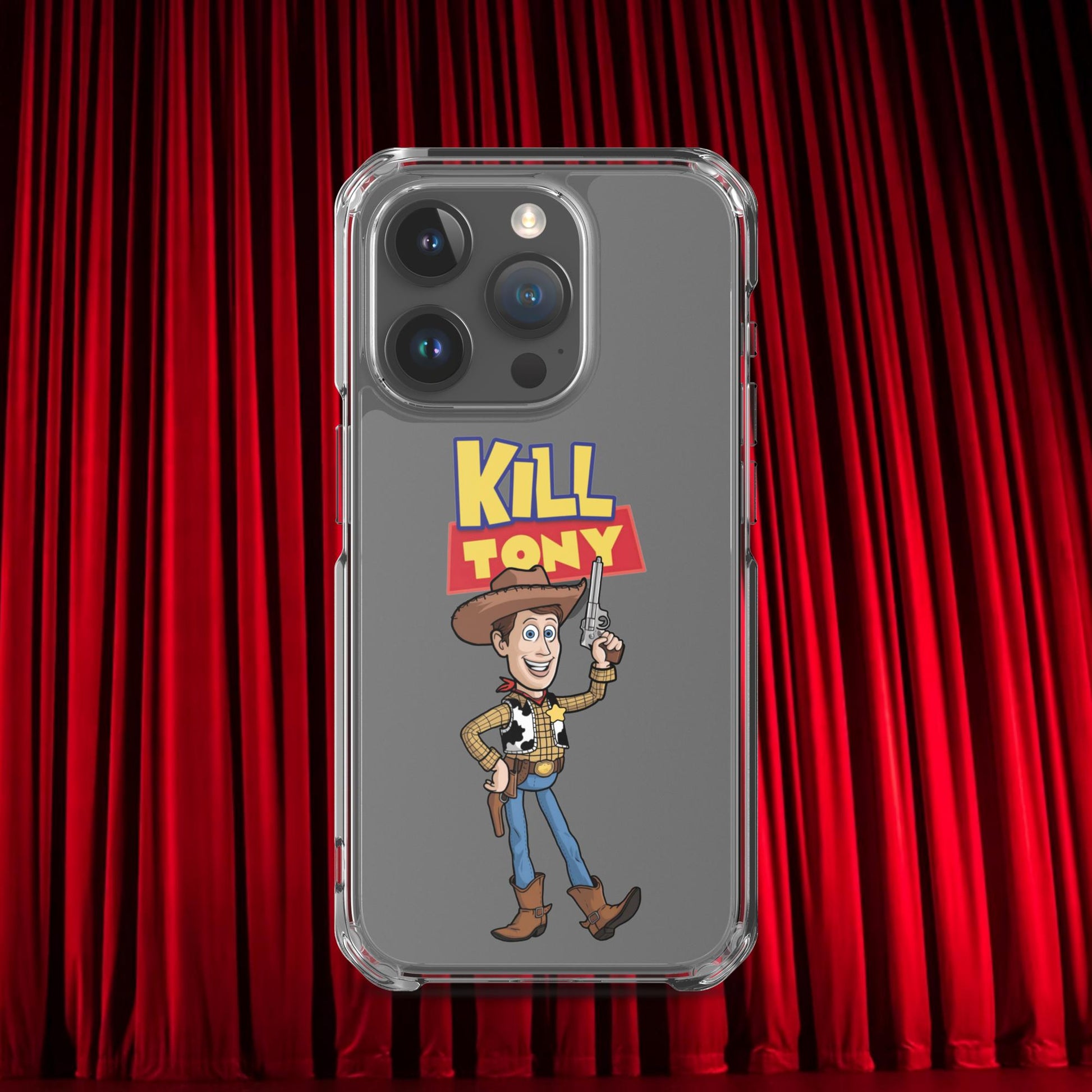 Kill Tony Hinchcliffe Toy Story Woody Funny Podcast Clear Case for iPhone iPhone 15 Pro Mobile Phone Cases Kill Tony Podcasts Stand-up Comedy Tony Hinchcliffe Next Cult Brand