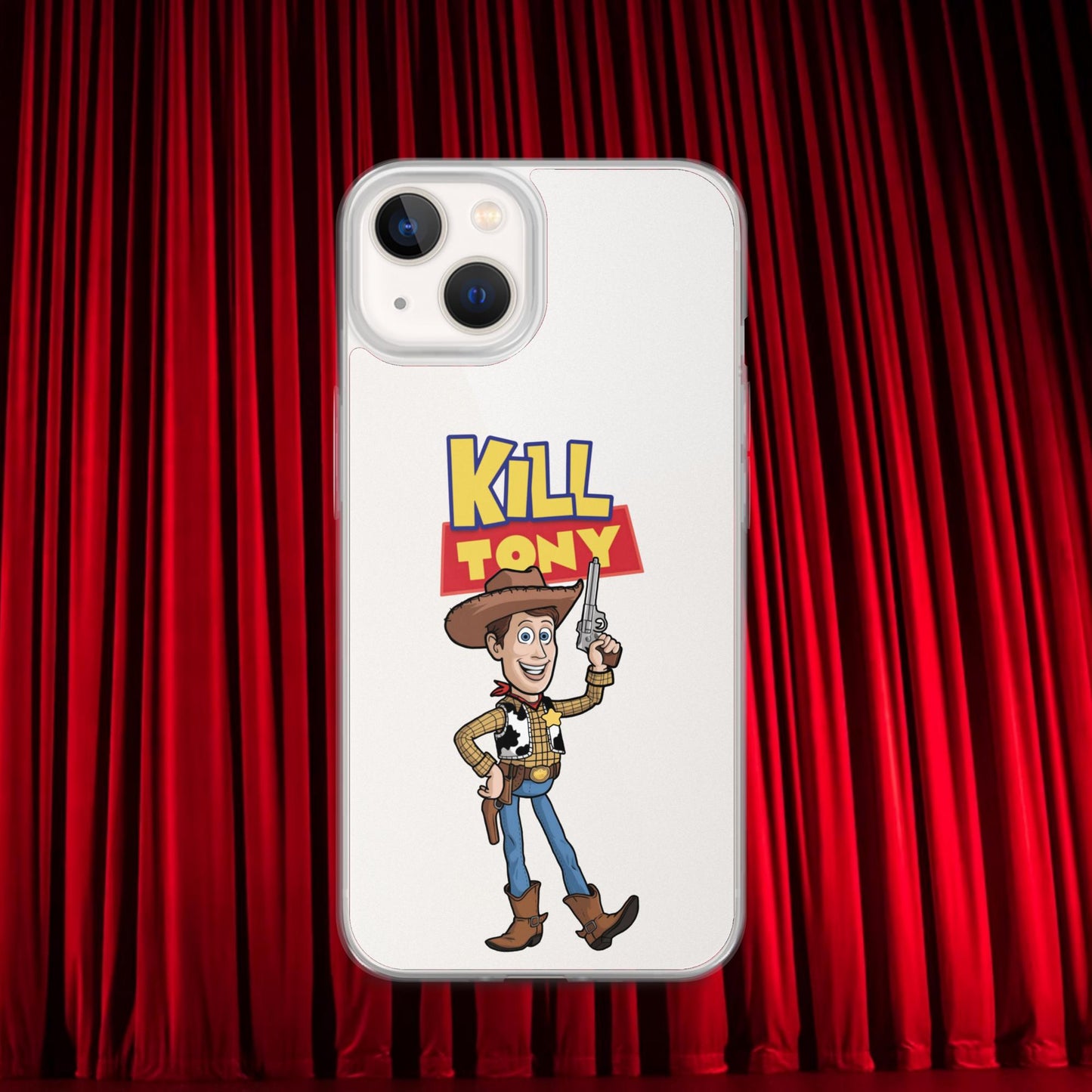 Kill Tony Hinchcliffe Toy Story Woody Funny Podcast Clear Case for iPhone Next Cult Brand