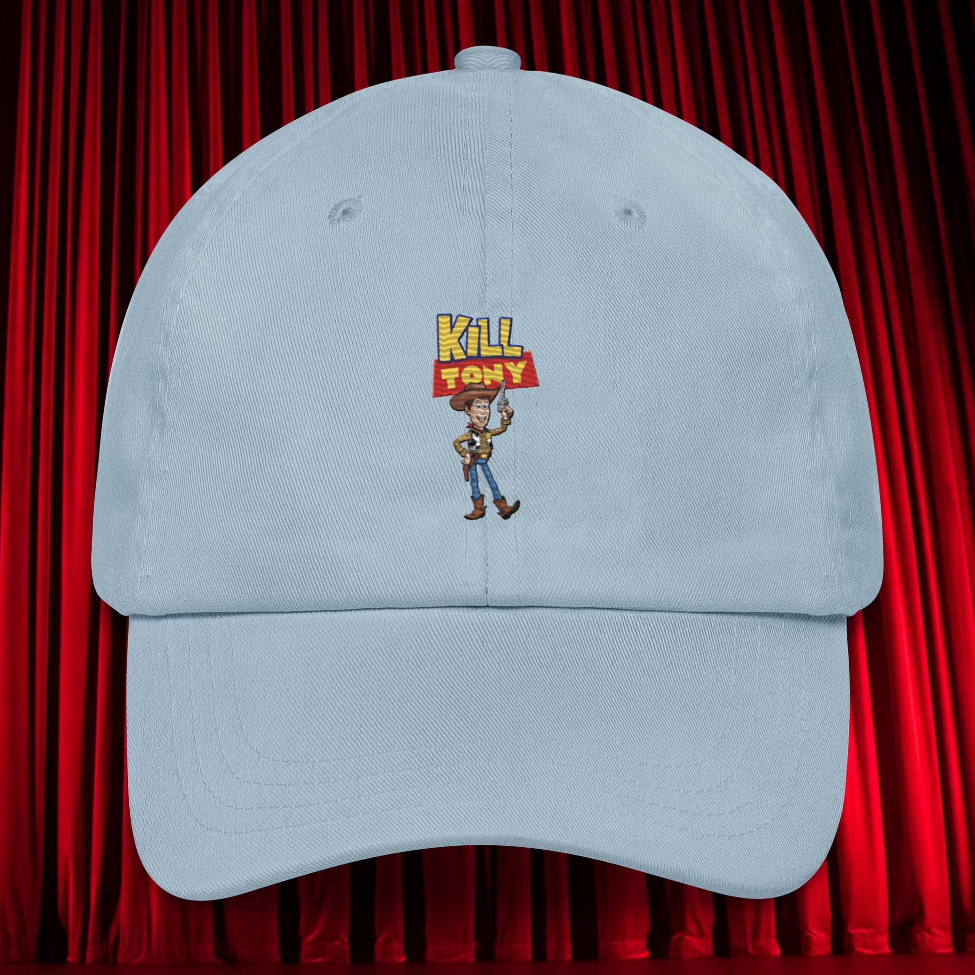 Kill Tony Hinchcliffe Toy Story Woody Funny Podcast Dad hat Light Blue Hats Kill Tony Podcasts Stand-up Comedy Tony Hinchcliffe Next Cult Brand