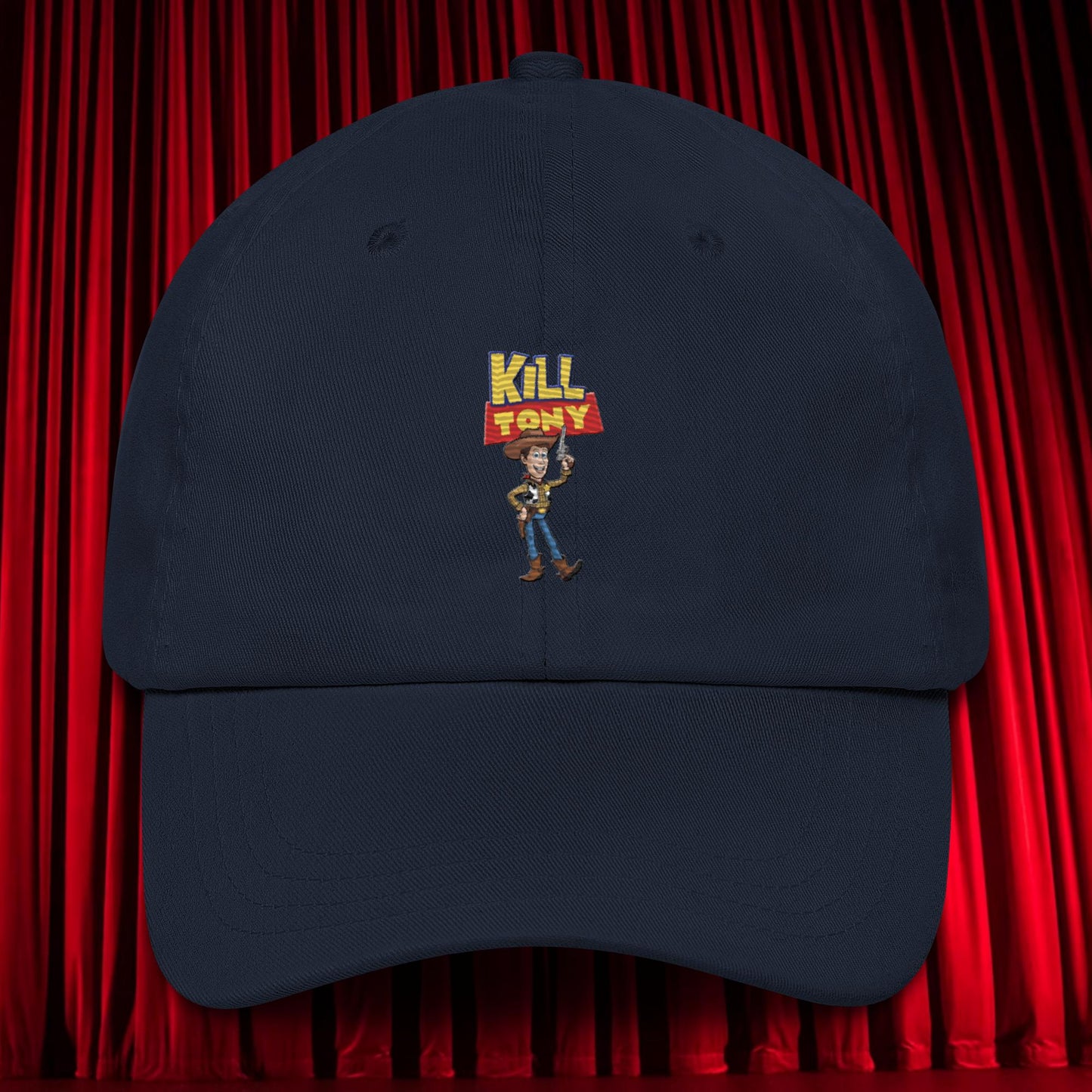 Kill Tony Hinchcliffe Toy Story Woody Funny Podcast Dad hat Next Cult Brand