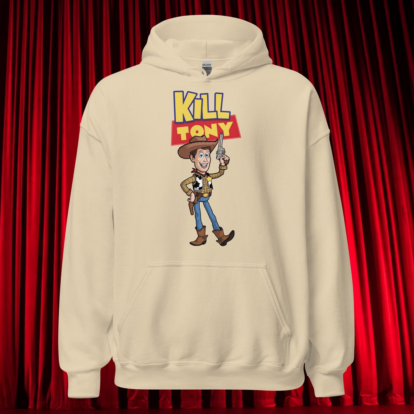 Kill Tony Hinchcliffe Toy Story Woody Funny Podcast Unisex Hoodie Sand Hoodies Kill Tony Podcasts Stand-up Comedy Tony Hinchcliffe Next Cult Brand