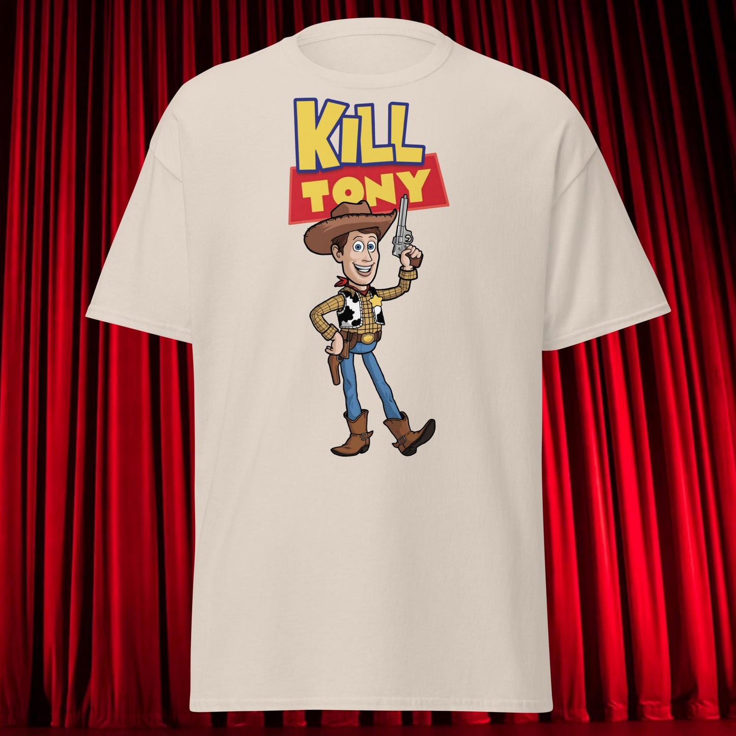 Kill Tony Hinchcliffe Toy Story Woody Funny Podcast Unisex Shirt Next Cult Brand