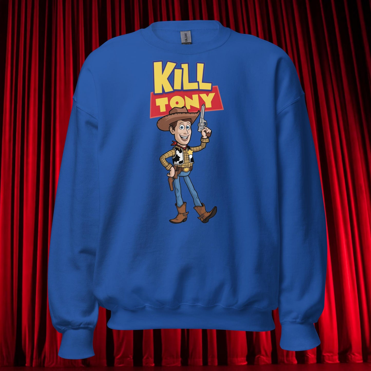 Kill Tony Hinchcliffe Toy Story Woody Funny Podcast Unisex Sweatshirt Royal Sweatshirts Kill Tony Podcasts Stand-up Comedy Tony Hinchcliffe Next Cult Brand