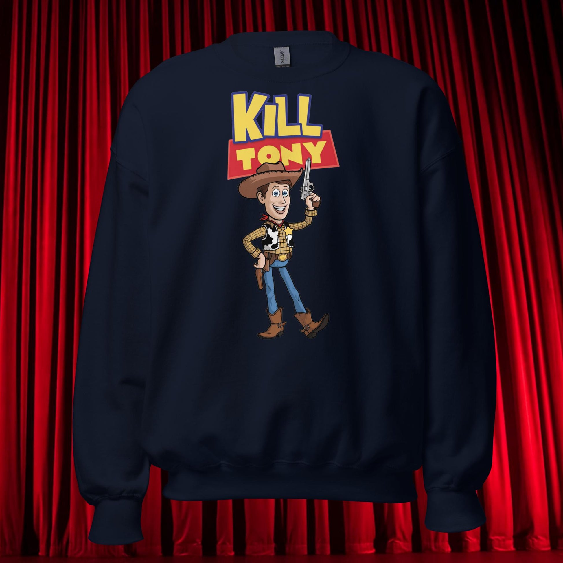 Kill Tony Hinchcliffe Toy Story Woody Funny Podcast Unisex Sweatshirt Navy Sweatshirts Kill Tony Podcasts Stand-up Comedy Tony Hinchcliffe Next Cult Brand