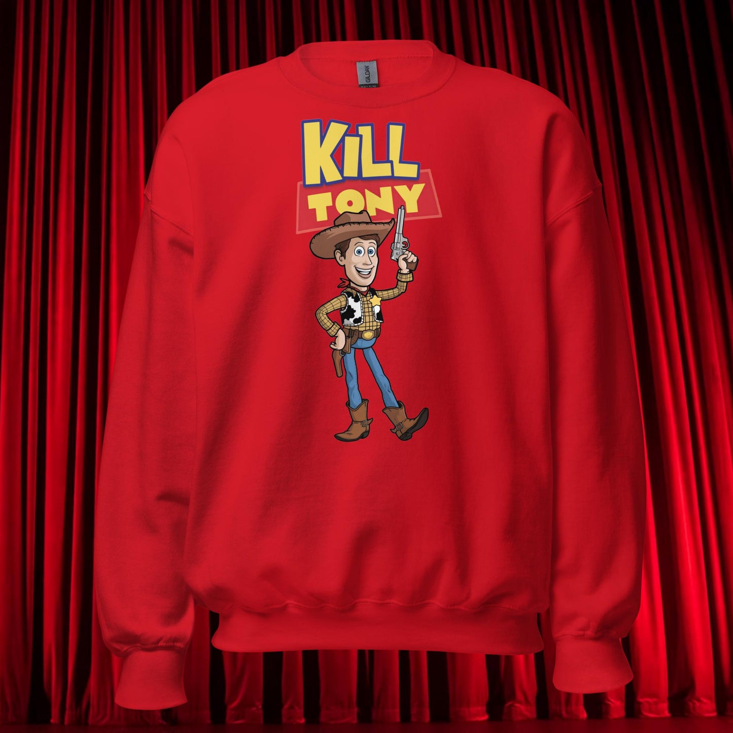 Kill Tony Hinchcliffe Toy Story Woody Funny Podcast Unisex Sweatshirt Red Sweatshirts Kill Tony Podcasts Stand-up Comedy Tony Hinchcliffe Next Cult Brand