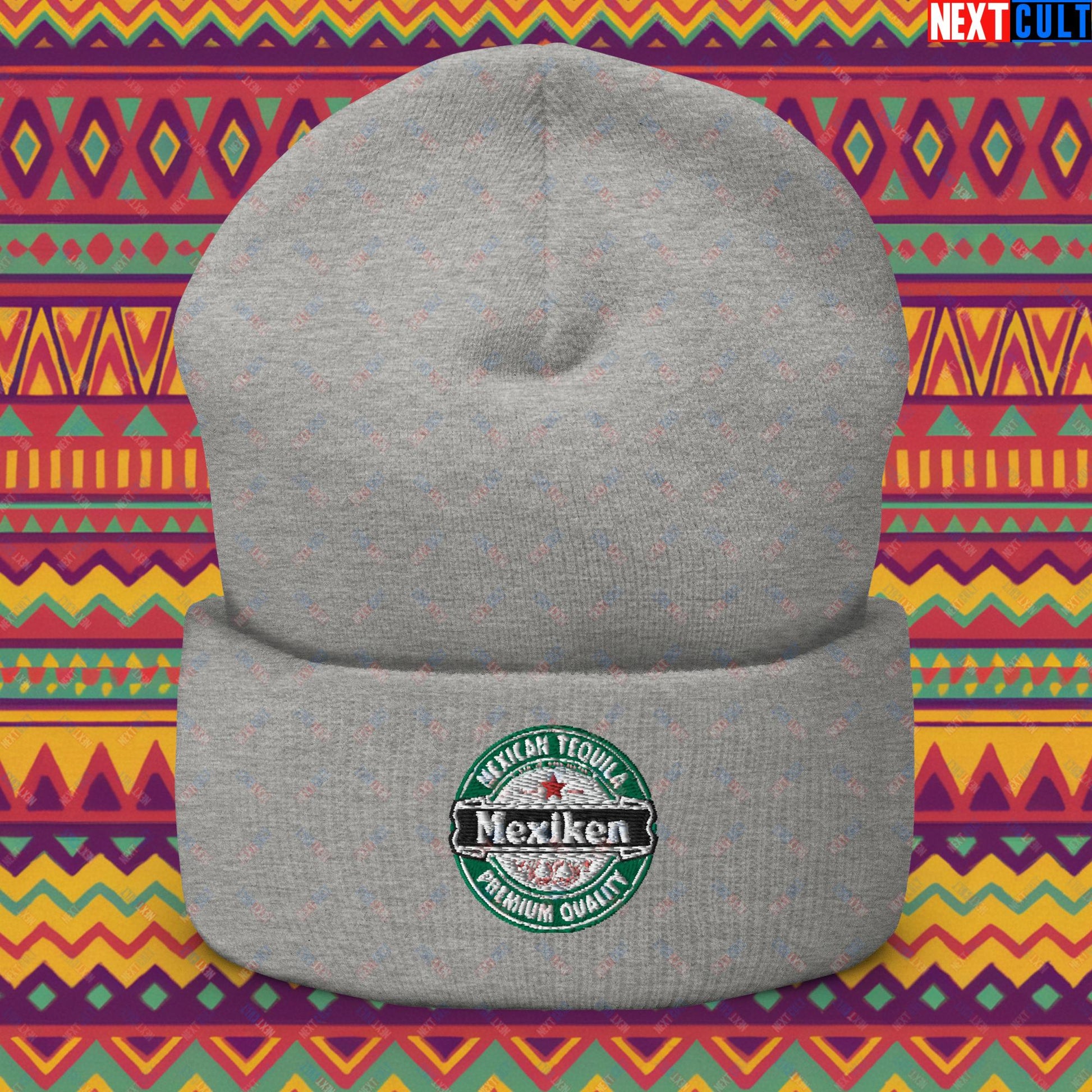 Mexiken Mexican Tequila Funny Heineken Beer Meme Cuffed Beanie Next Cult Brand