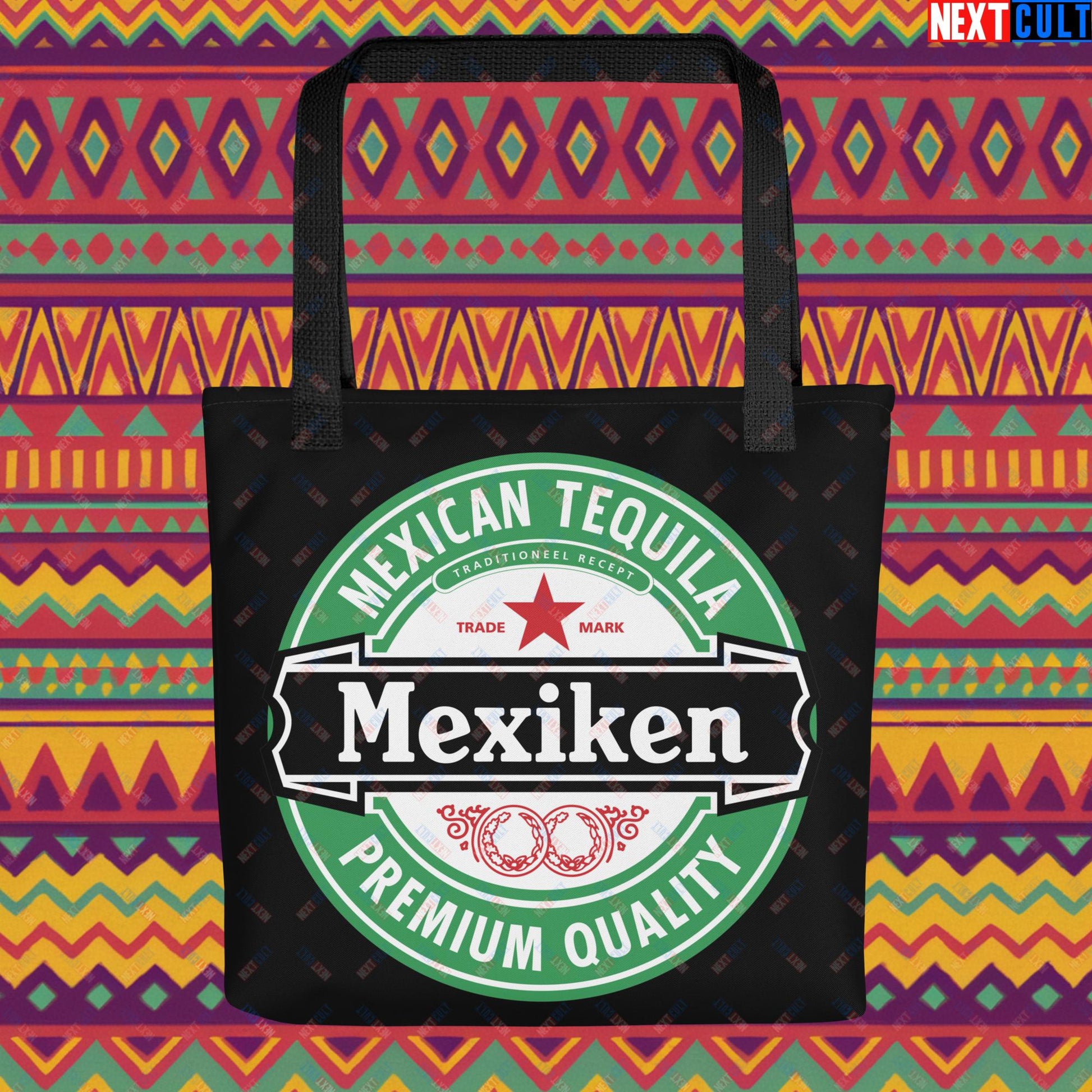 Mexiken Mexican Tequila Funny Heineken Beer Meme Tote bag Next Cult Brand