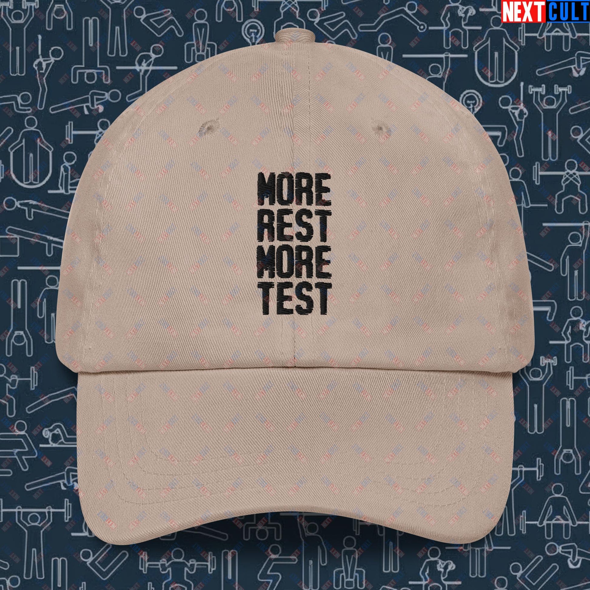 More Rest More Test Funny Gym Meme Testosterone Bro Science Dad hat Next Cult Brand