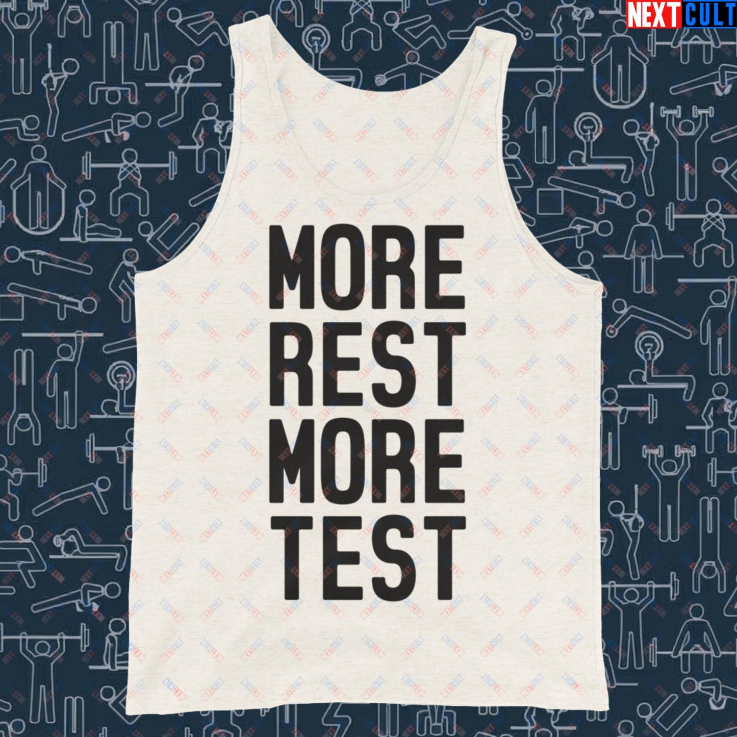 More Rest More Test Funny Gym Meme Testosterone Bro Science Tank Top Next Cult Brand