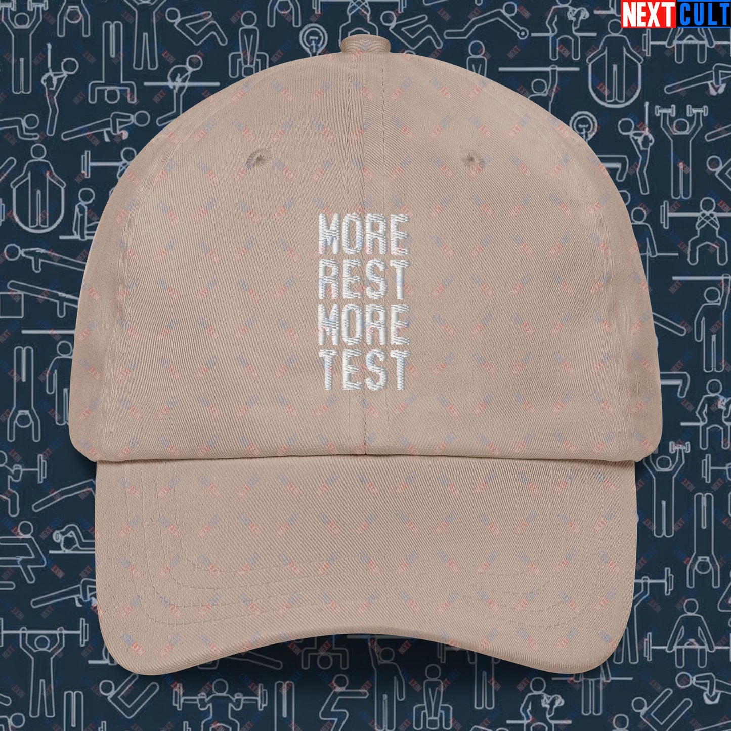 More Rest More Test Gym Meme Testosterone Funny Bro Science Dad hat Next Cult Brand