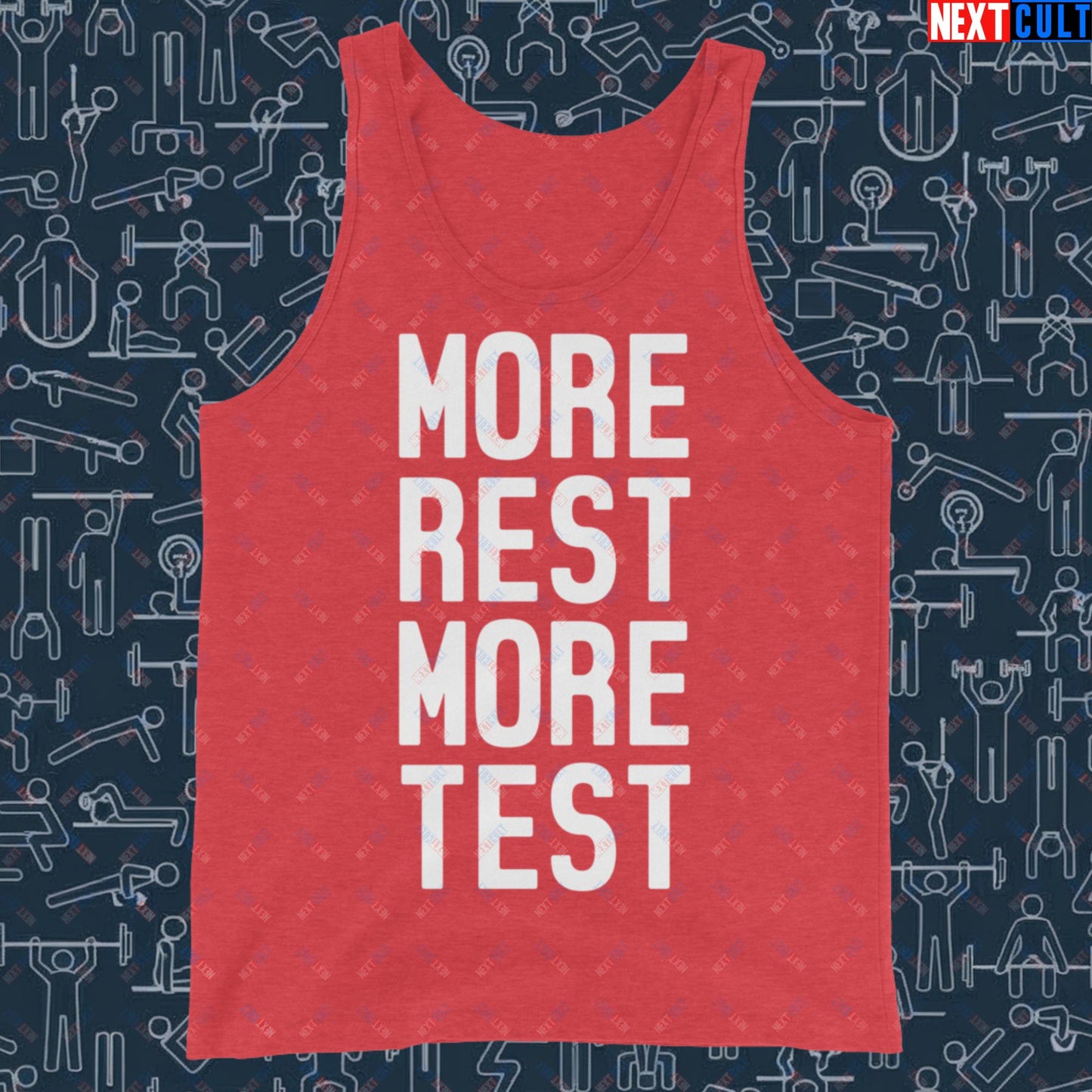 More Rest More Test Gym Meme Testosterone Funny Bro Science Tank Top Next Cult Brand