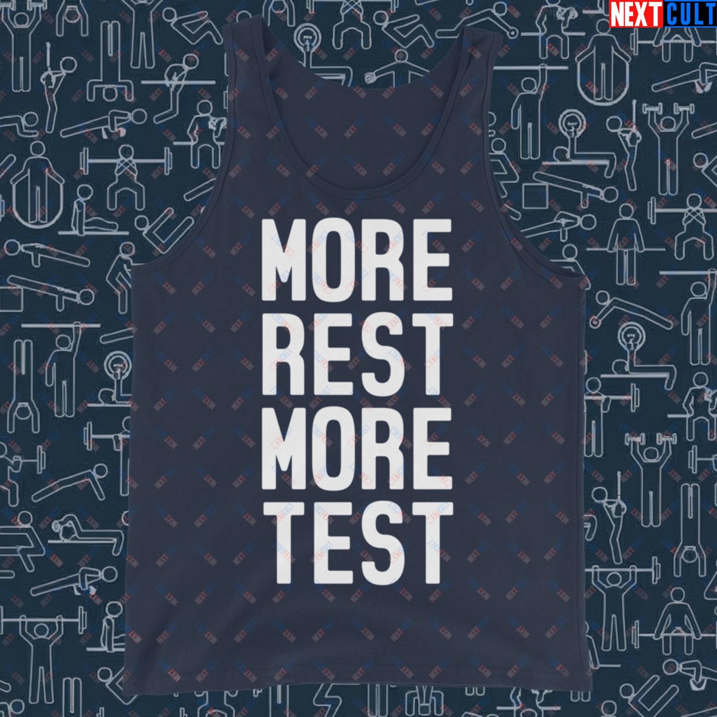 More Rest More Test Gym Meme Testosterone Funny Bro Science Tank Top Navy Tank Tops Fitness Gym Workout Next Cult Brand