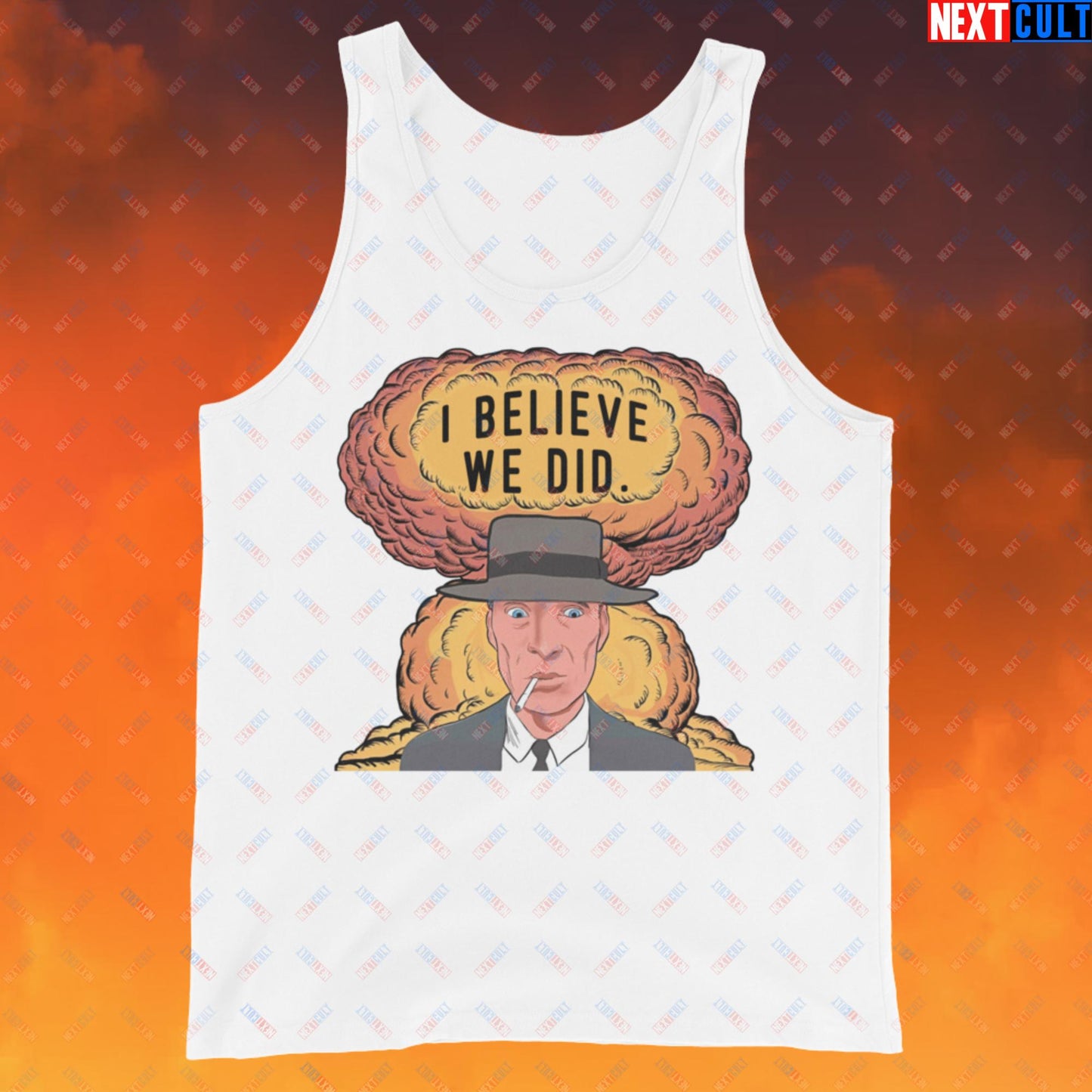 Oppenheimer Albert Einstein I Believe We Did Tank Top Next Cult Brand