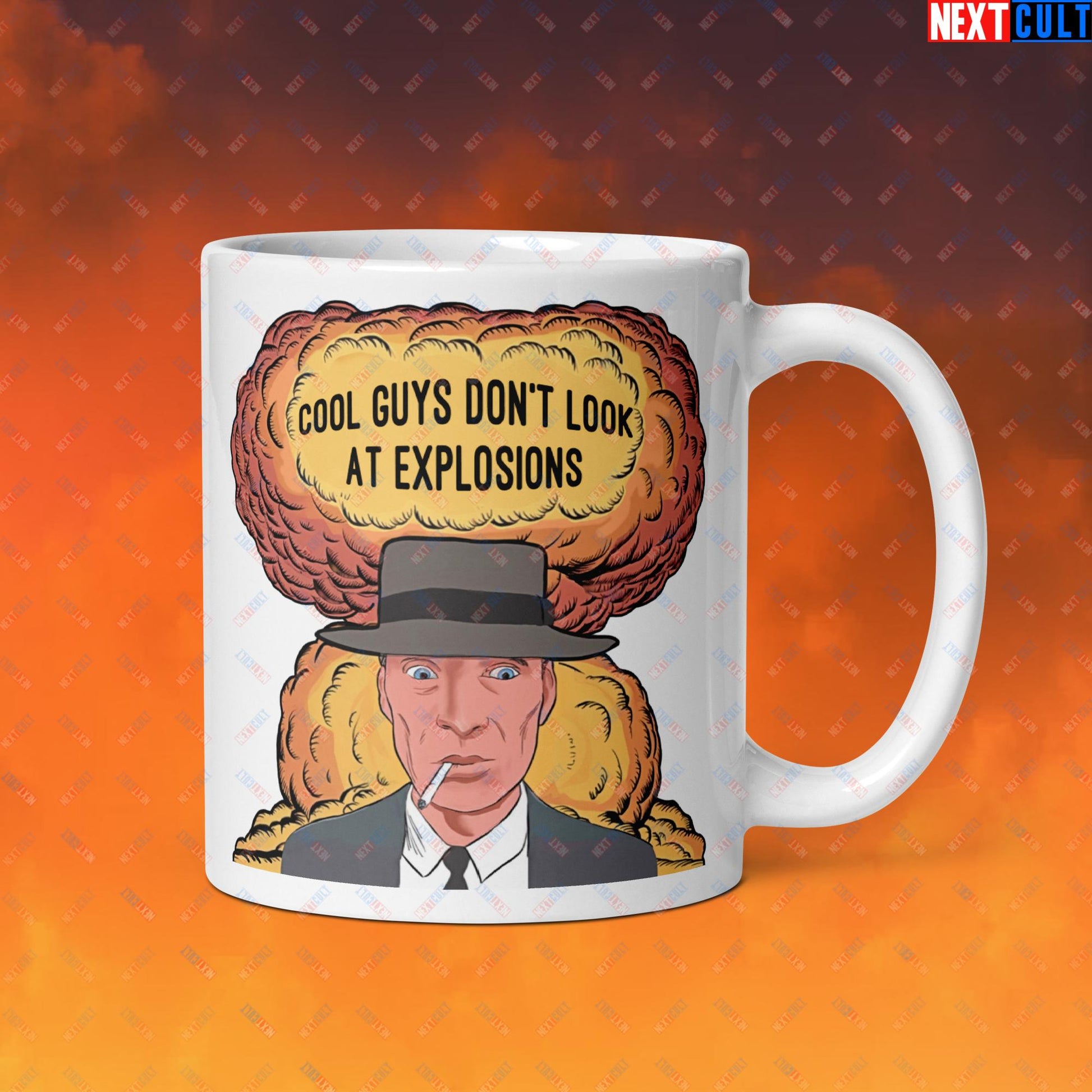 Oppenheimer Cool Guys Don't Look At Explosions Funny Movie Parody Nuclear Atomic Bomb Explosion White glossy mug Next Cult Brand