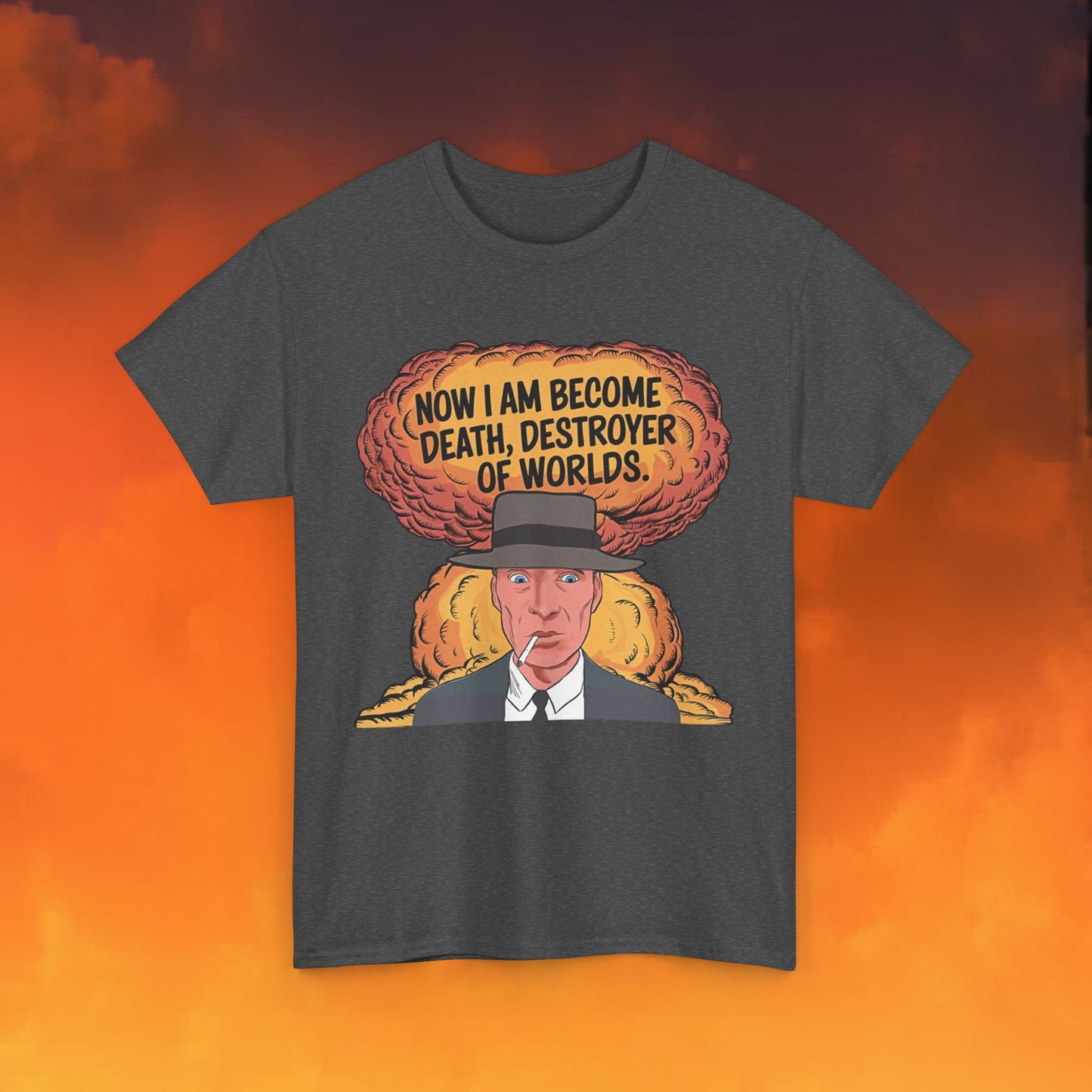 Oppenheimer I am Death, Destroyer of Worlds Atomic Bomb Explosion Unisex Heavy Cotton Tee Next Cult Brand