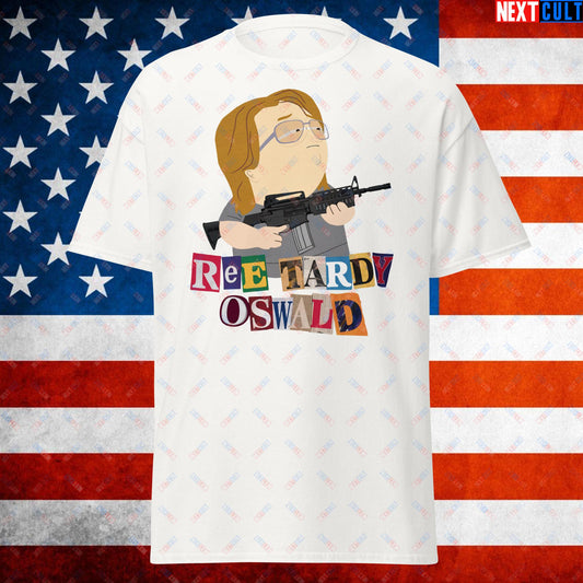 Ree Tardy Oswald Funny Thomas Matthew Crooks Donald Trump Assassination Attempt Meme Unisex t-shirt White T-shirts Conspiracy Theories Donald Trump Politics Republicans South Park TV Shows Next Cult Brand