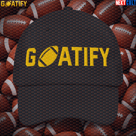 Cap GOATIFY Football GOAT Dad Hat for NFL Fans Greatest of All Time Sports Gift |  | ["American Football", "NFL"]