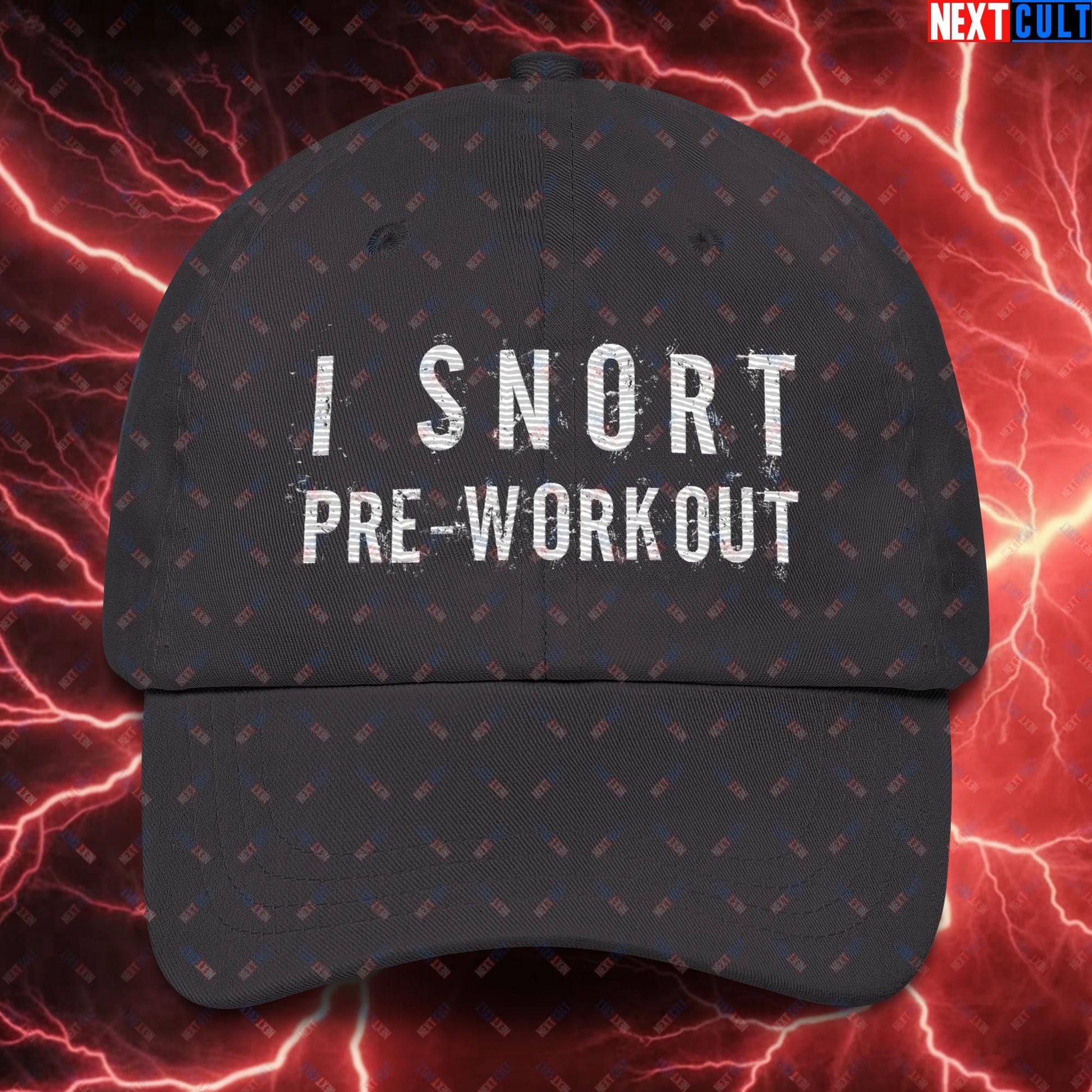 I Snort Pre-workout Gym Bro Fitness Bodybuilding Workout Weightlifting Powerlifting Funny Meme Dad hat Dark Grey Hats Fitness Gym Workout Next Cult Brand