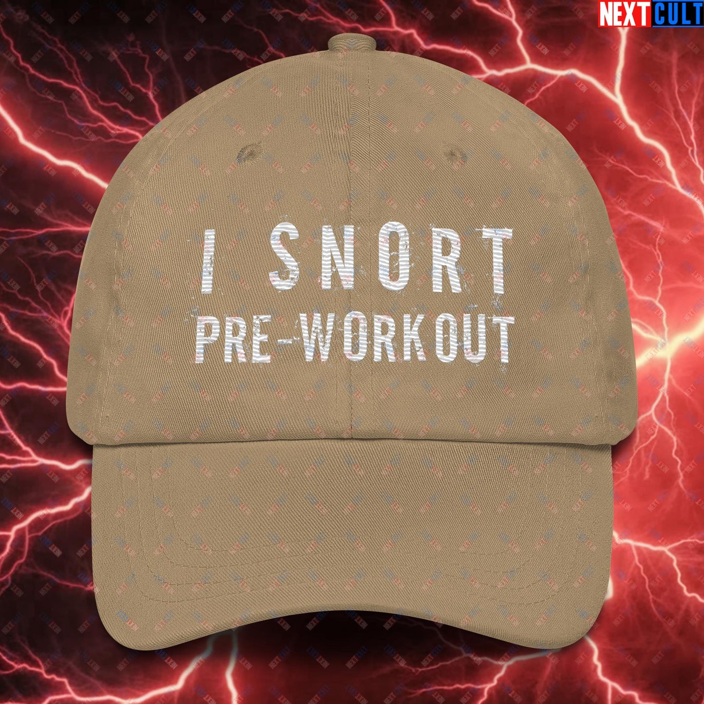 I Snort Pre-workout Gym Bro Fitness Bodybuilding Workout Weightlifting Powerlifting Funny Meme Dad hat Khaki Hats Fitness Gym Workout Next Cult Brand